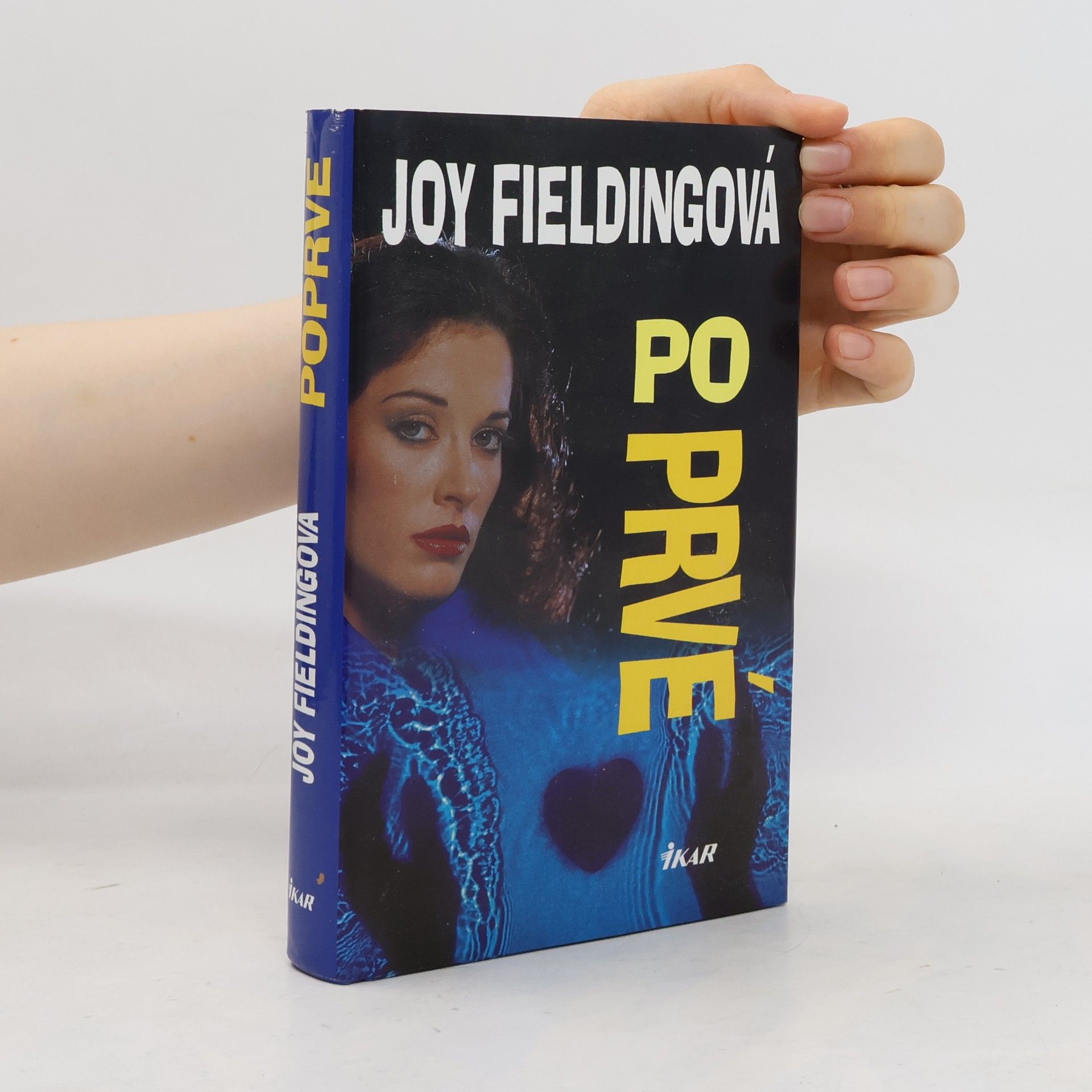 Joy Fielding Poprvé