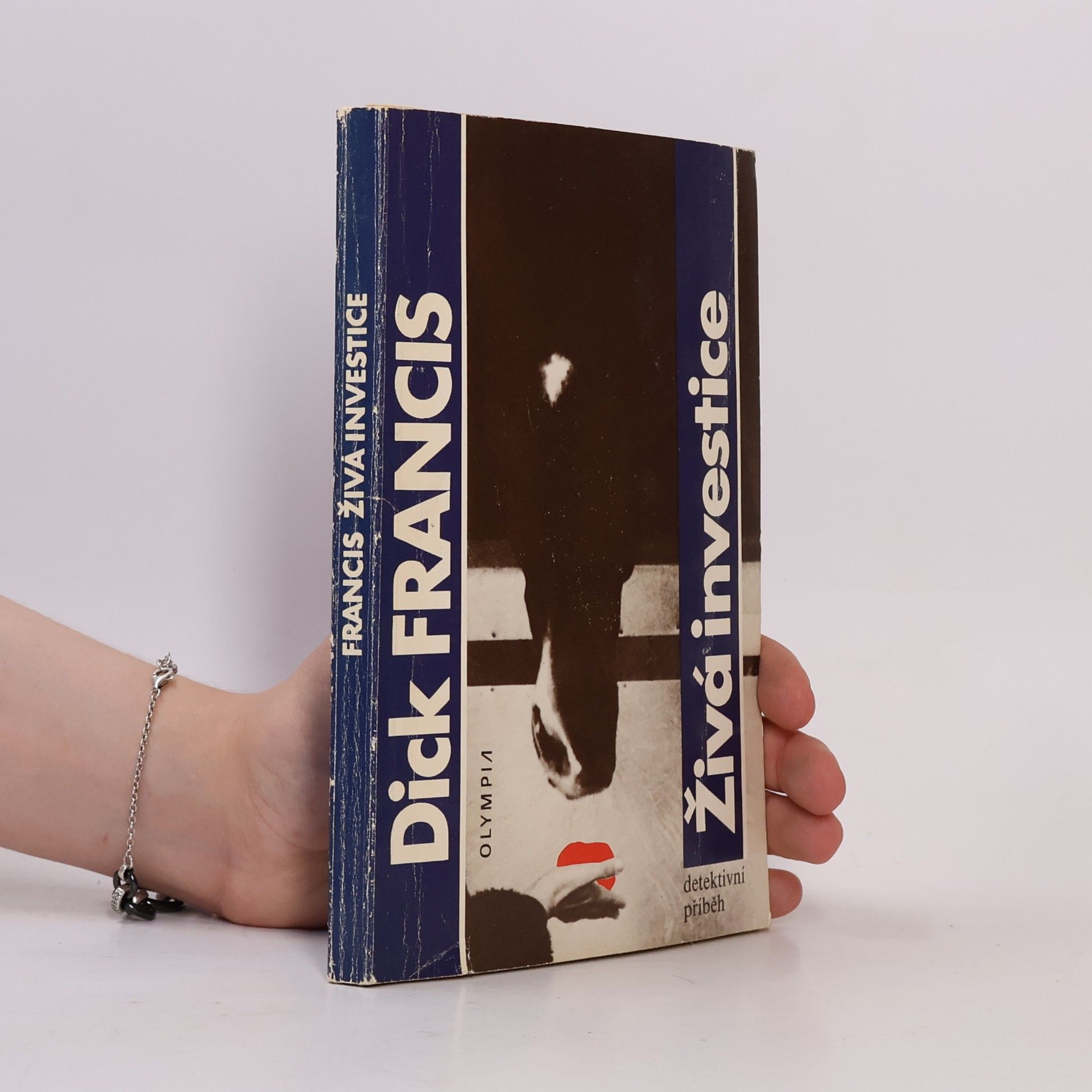 Dick Francis Živá investice