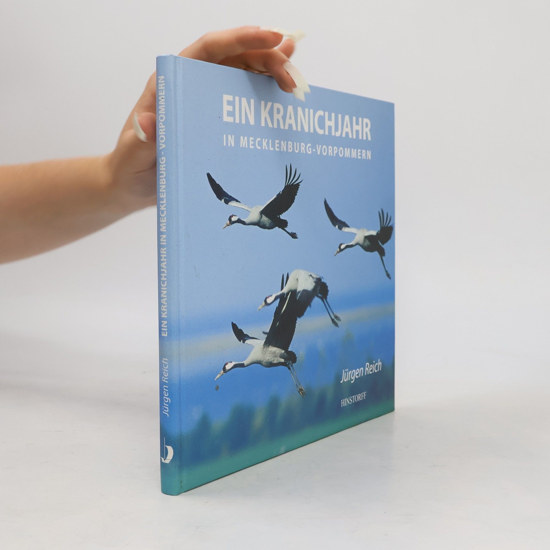 Jürgen Reich Ein Kranichjahr in Mecklenburg-Vorpommern