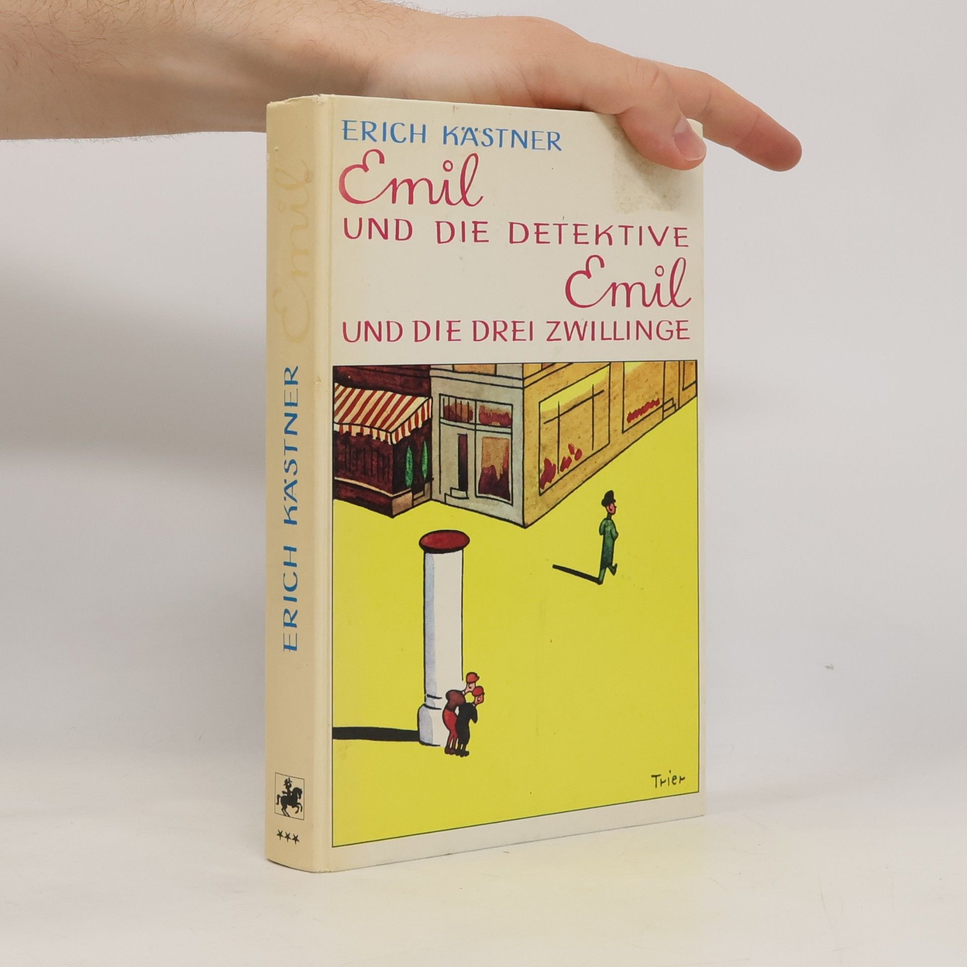 Erich Kästner Emil und die Detektive. Emil und die drei Zwillinge