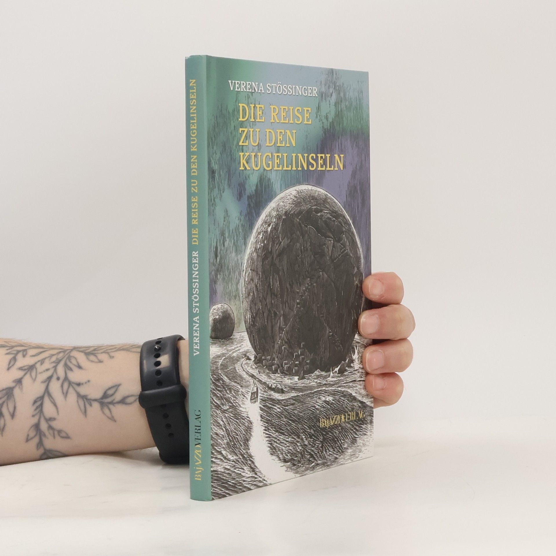 Verena Stössinger Die Reise zu den Kugelinseln