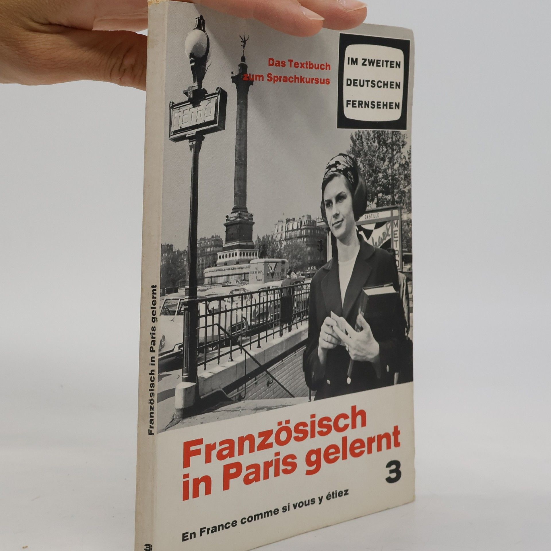 Autorenkollektiv Französisch in Paris gelernt 3