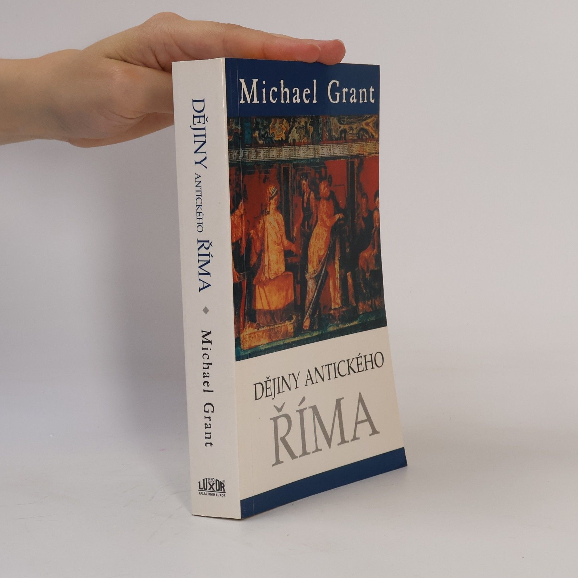 Michael Grant Dějiny antického Říma