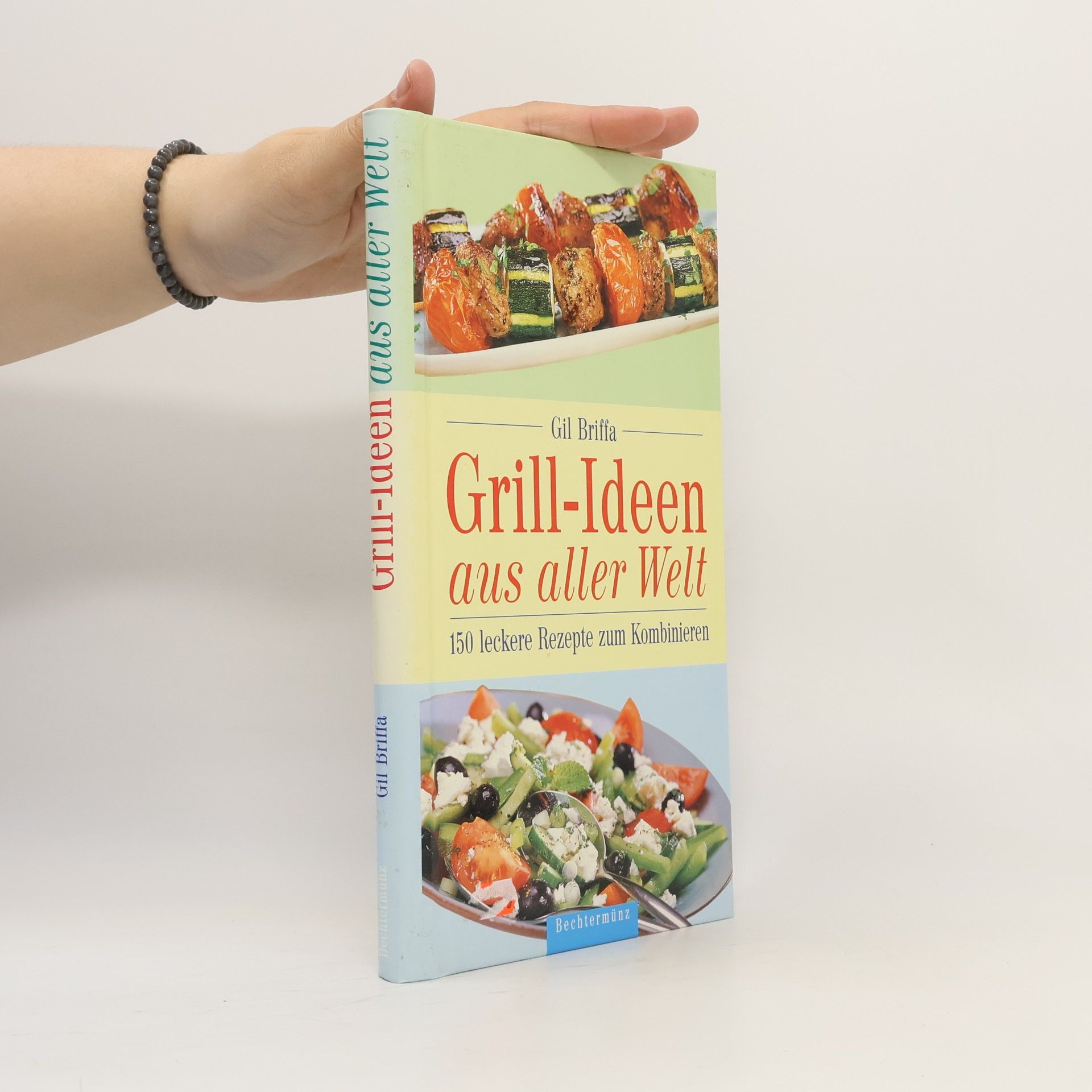 Gil Briffa Grill-Ideen aus aller Welt