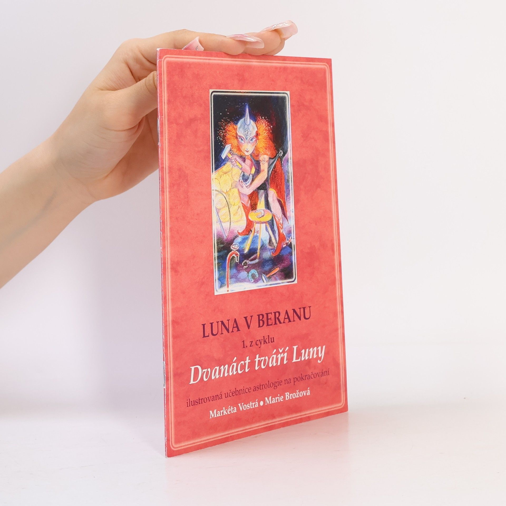 Dvanáct tváří Luny - 1: Luna v Beranu