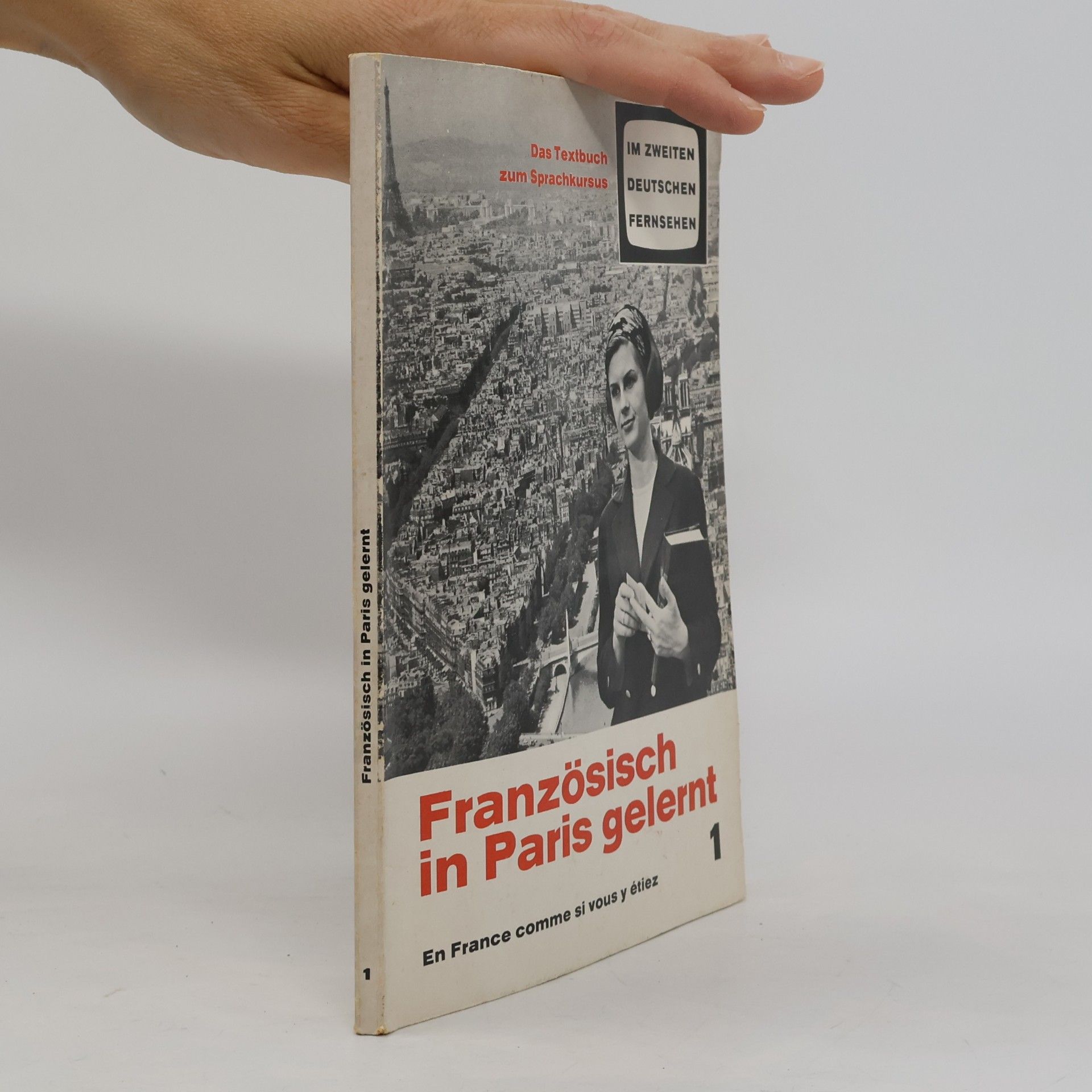 Autorenkollektiv Französisch in Paris gelernt 1