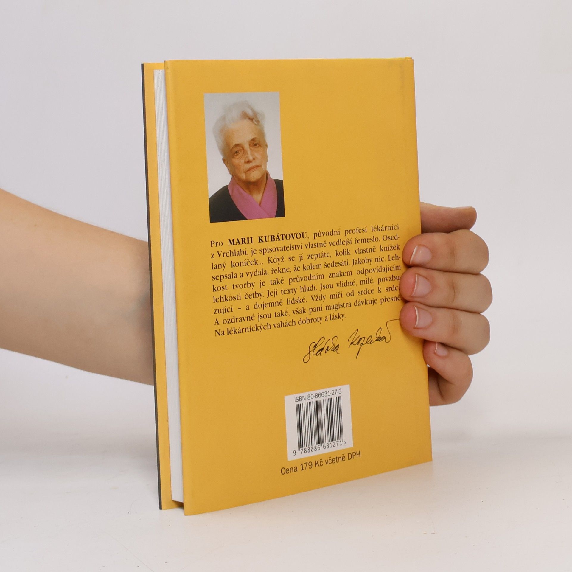 Marie Kubátová Arcibáby. Aneb živote, já nechci, abys byl vošklivej!