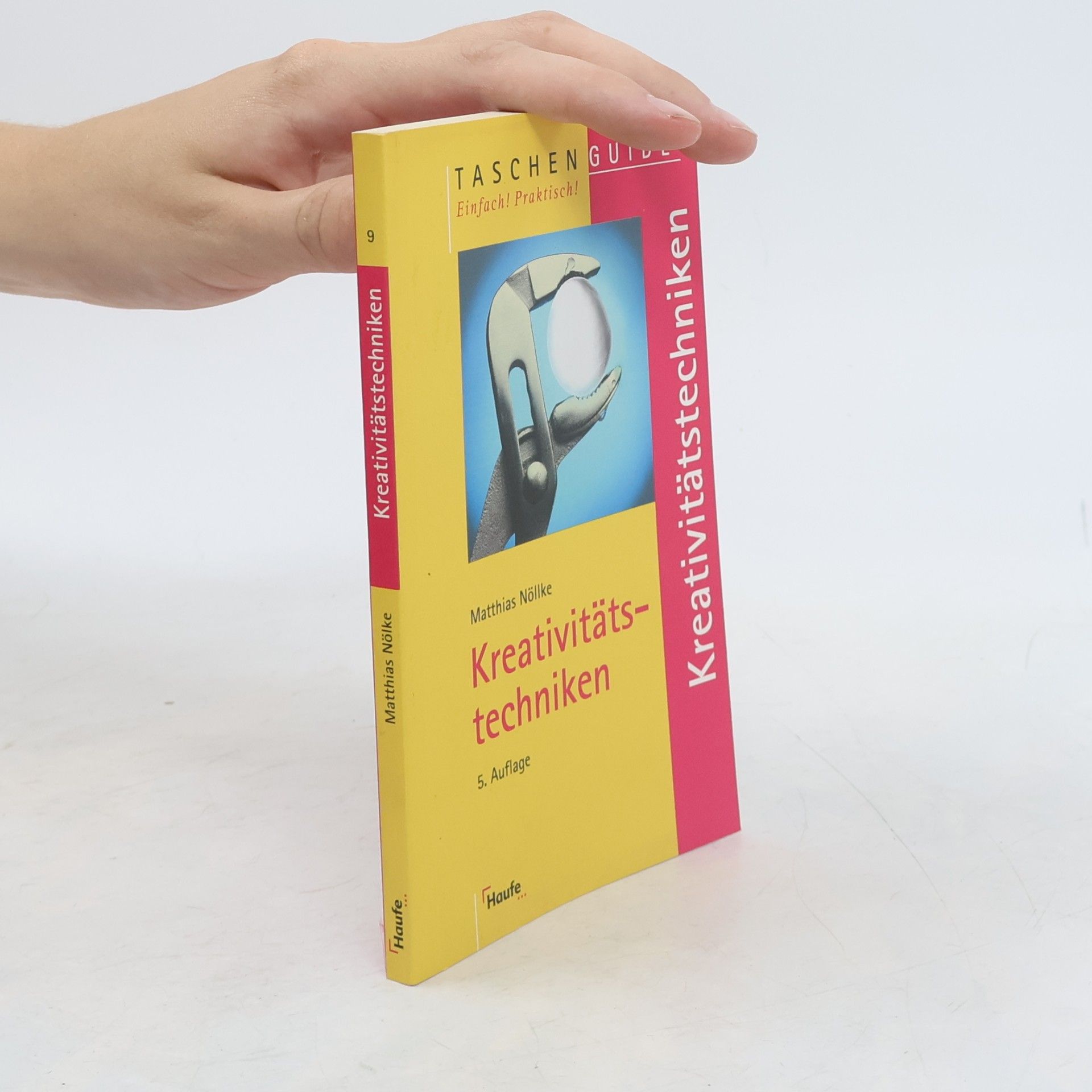 Matthias Nöllke TaschenGuide - 9: Kreativitätstechniken - 5. Auflage