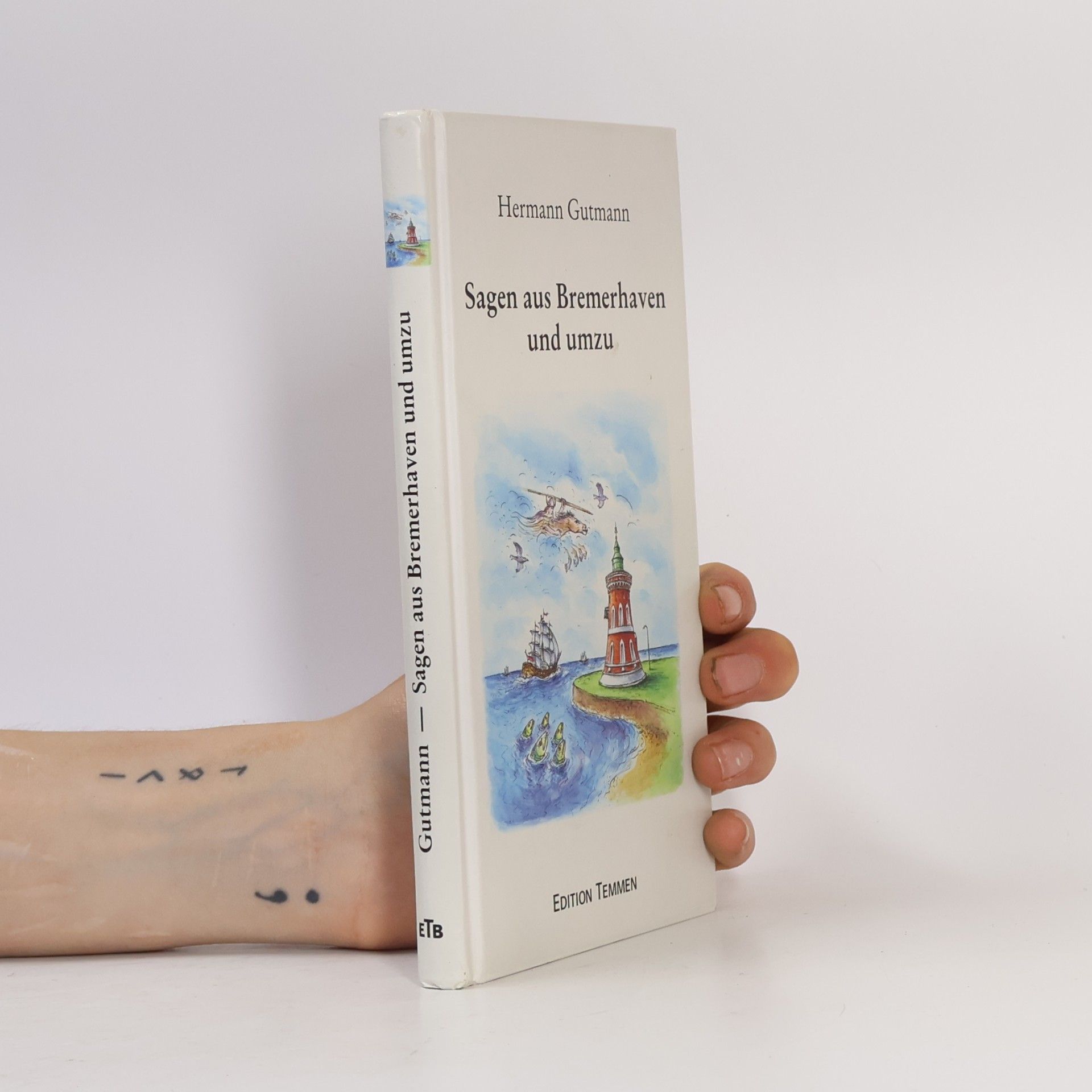 Hermann Gutmann Sagen aus Bremerhaven und umzu