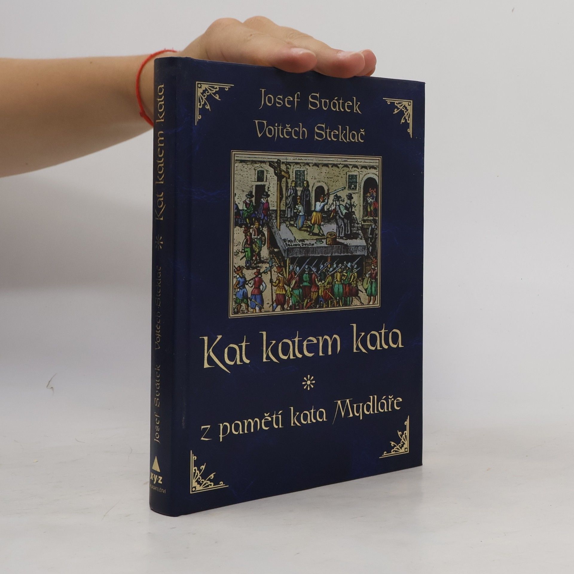 Kat katem kata. Z pamětí kata Mydláře