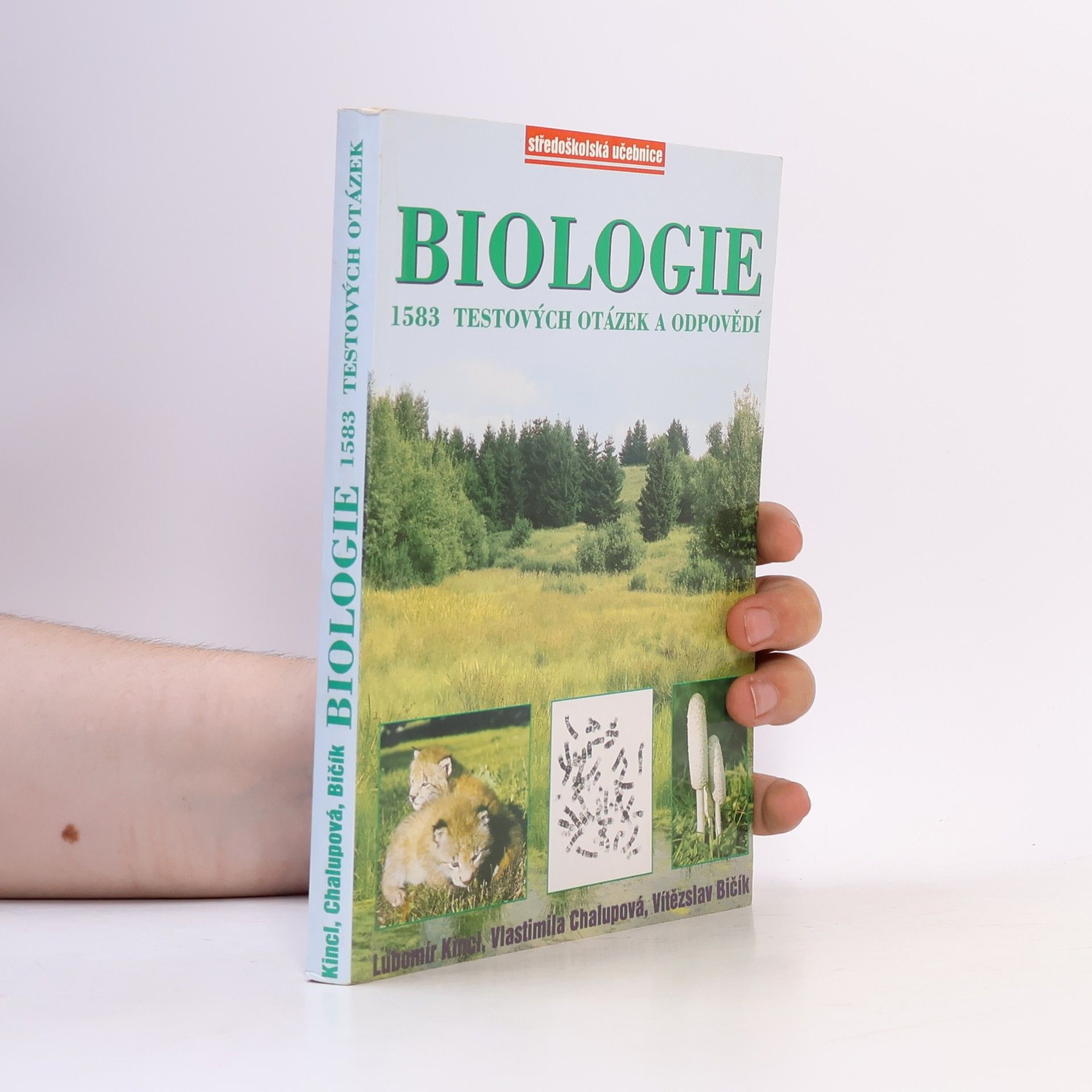 Vlastimila Chalupová Karlovská Biologie. 1583 testových otázek a odpovědí