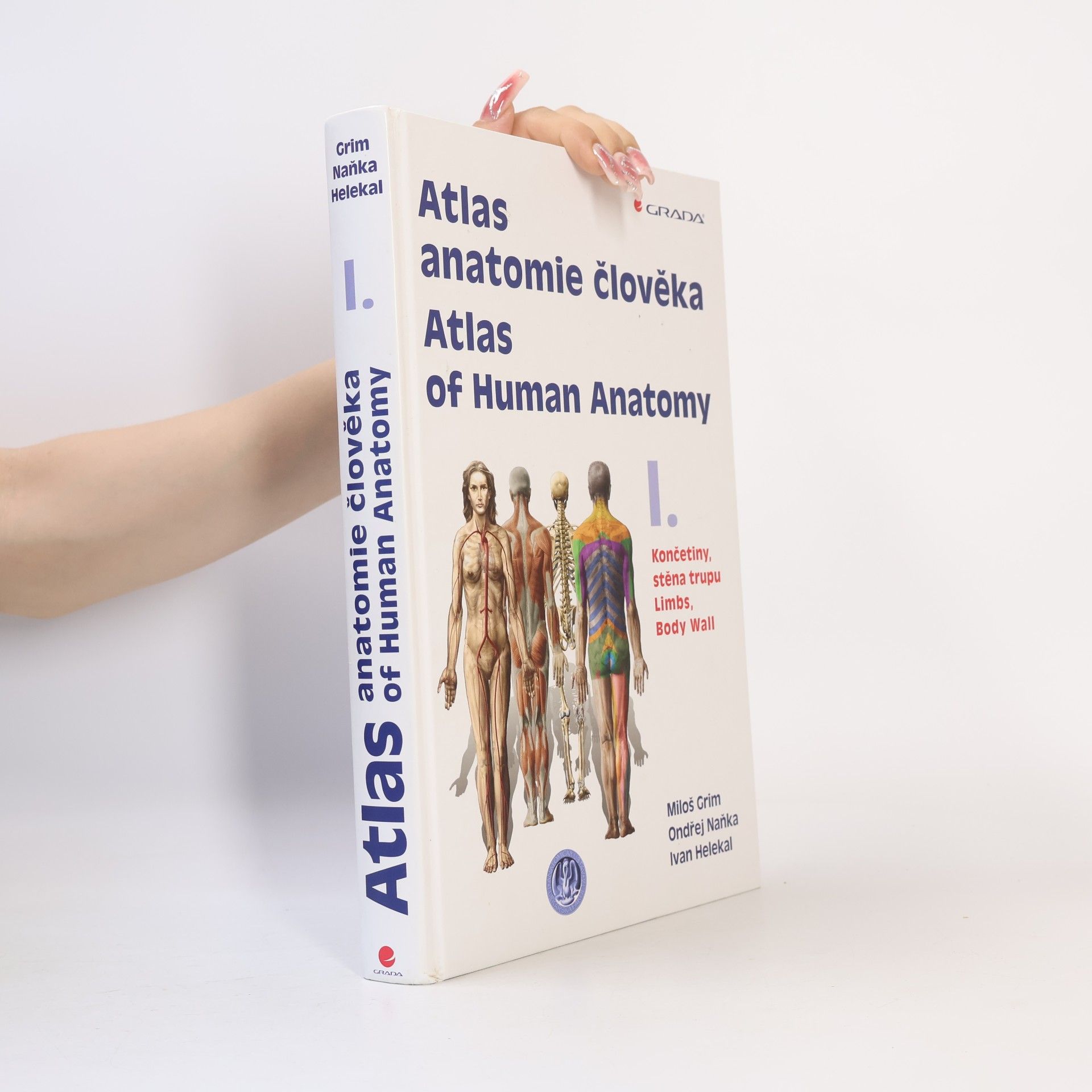 Ivan Helekal Atlas anatomie člověka. Atlas of human anatomy