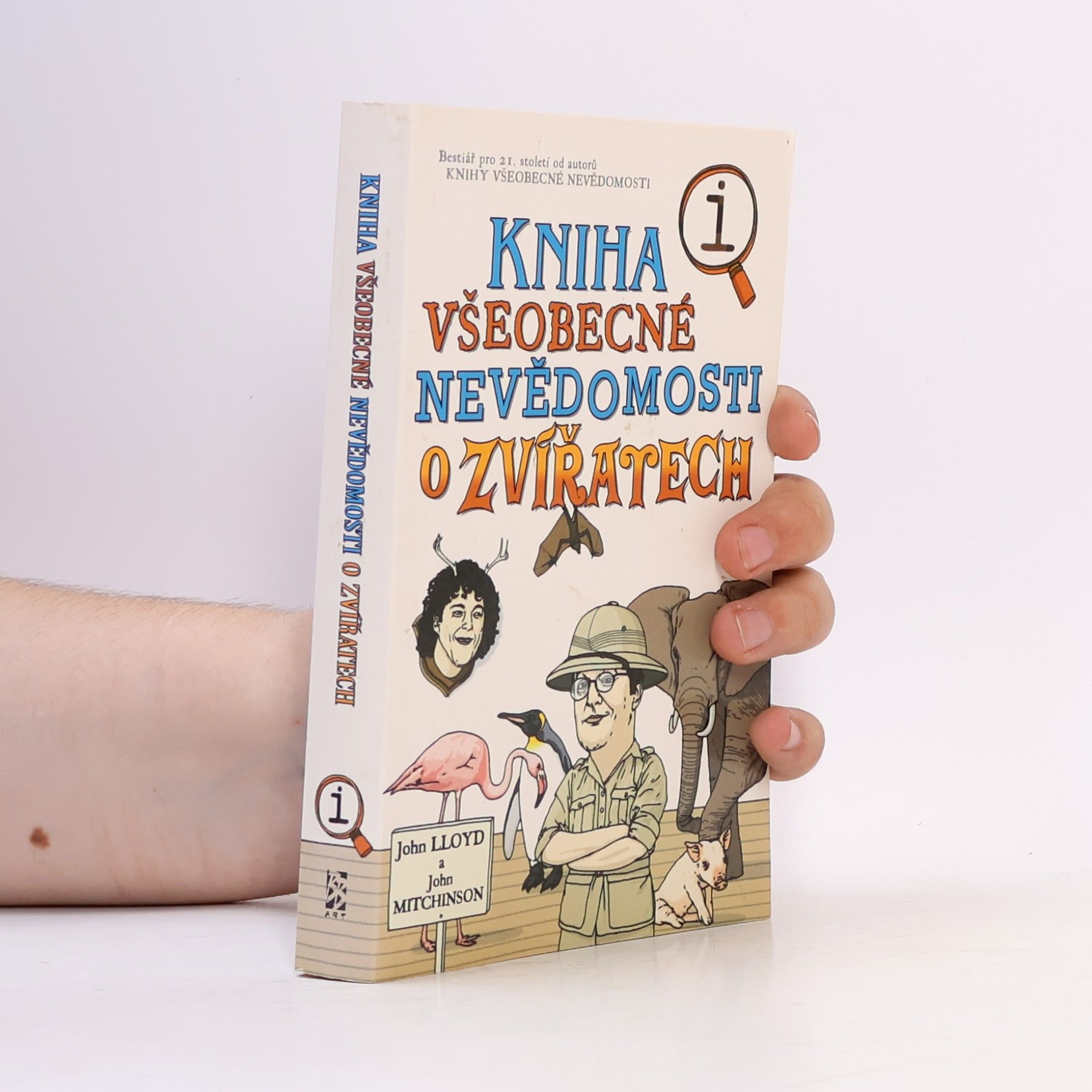 John Lloyd Kniha všeobecné nevědomosti o zvířatech