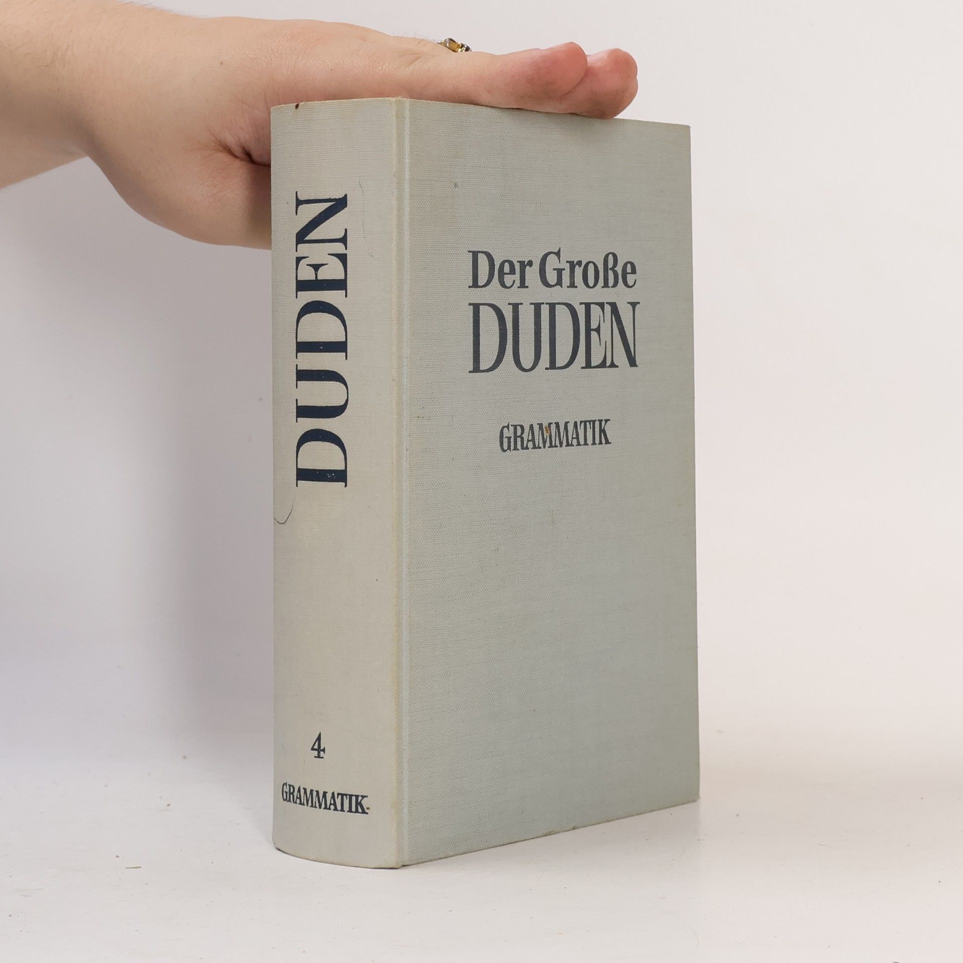 Paul Grebe Der Große Duden Grammatik 4. Grammatik