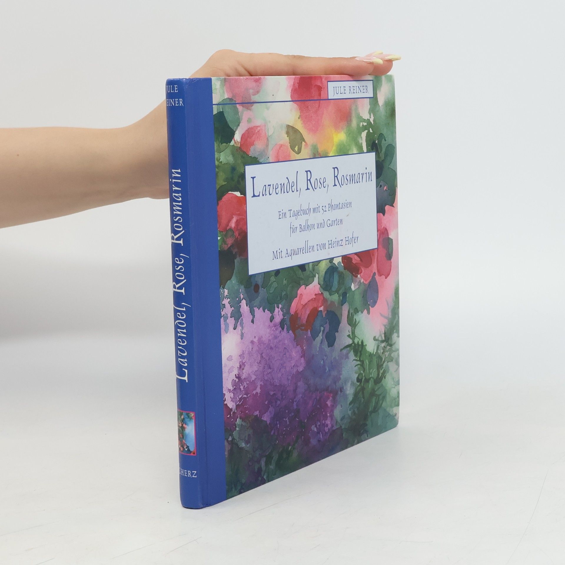 Lavendel, Rose, Rosmarin