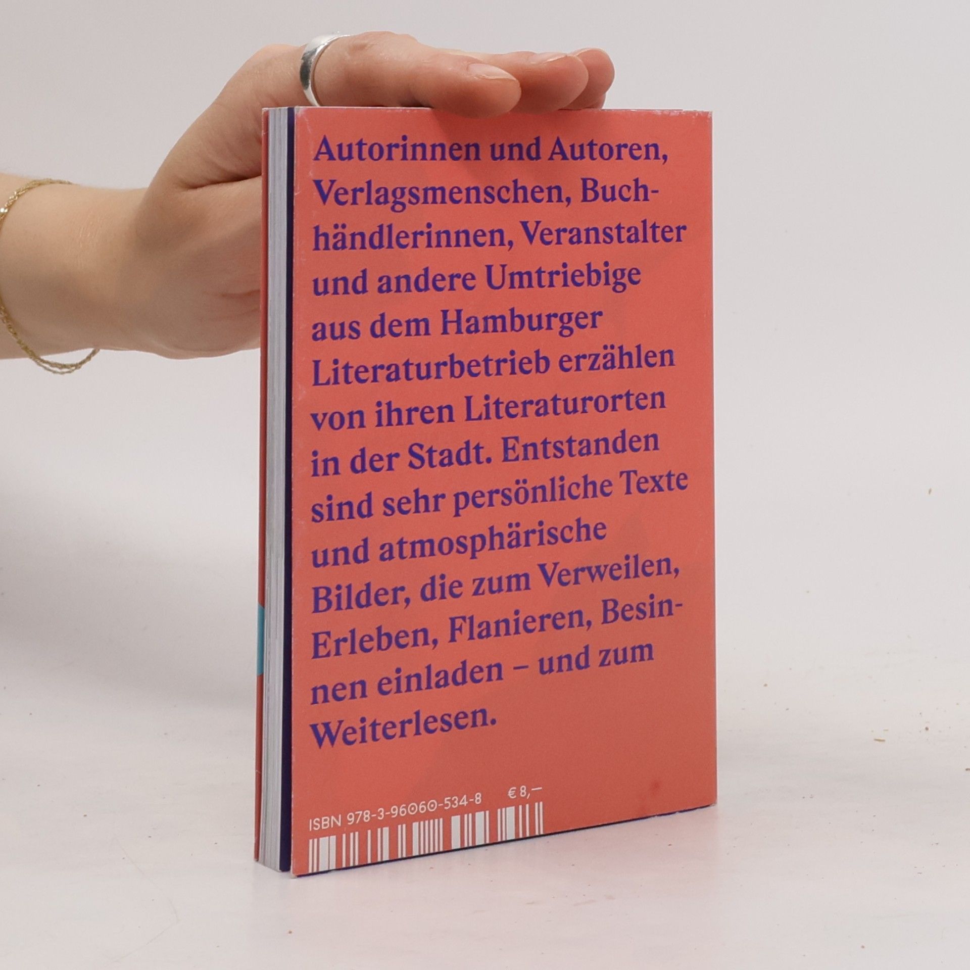 Carolin Löher Raus! Nur raus! Unterwegs zu Lieblingsorten der Hamburger Literatur