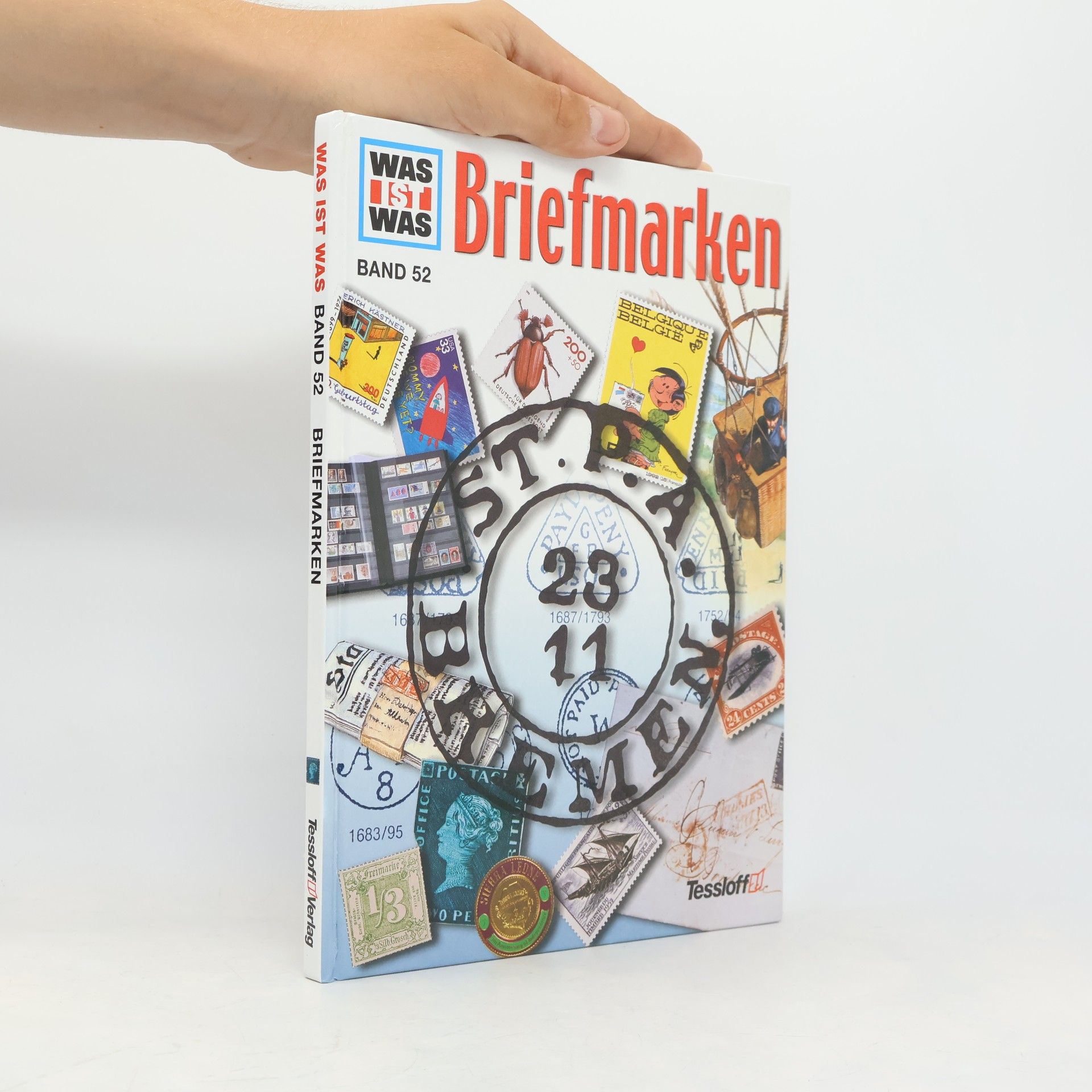 Hans Reichardt Was ist was? Bd.52: Briefmarken