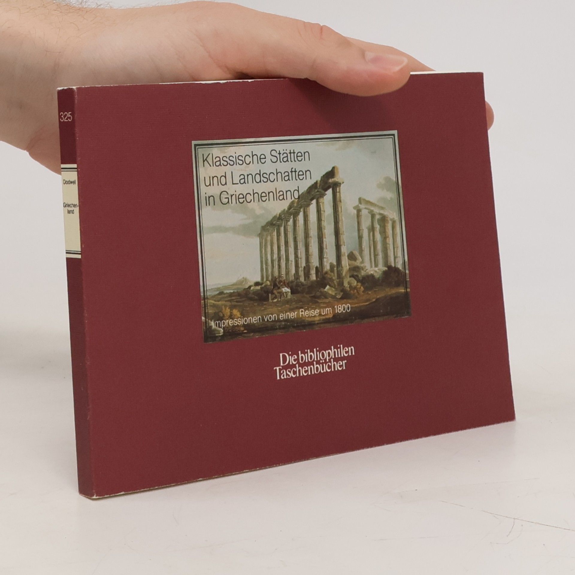 Edward Dodwell Klassische Stätten und Landschaften in Griechenland