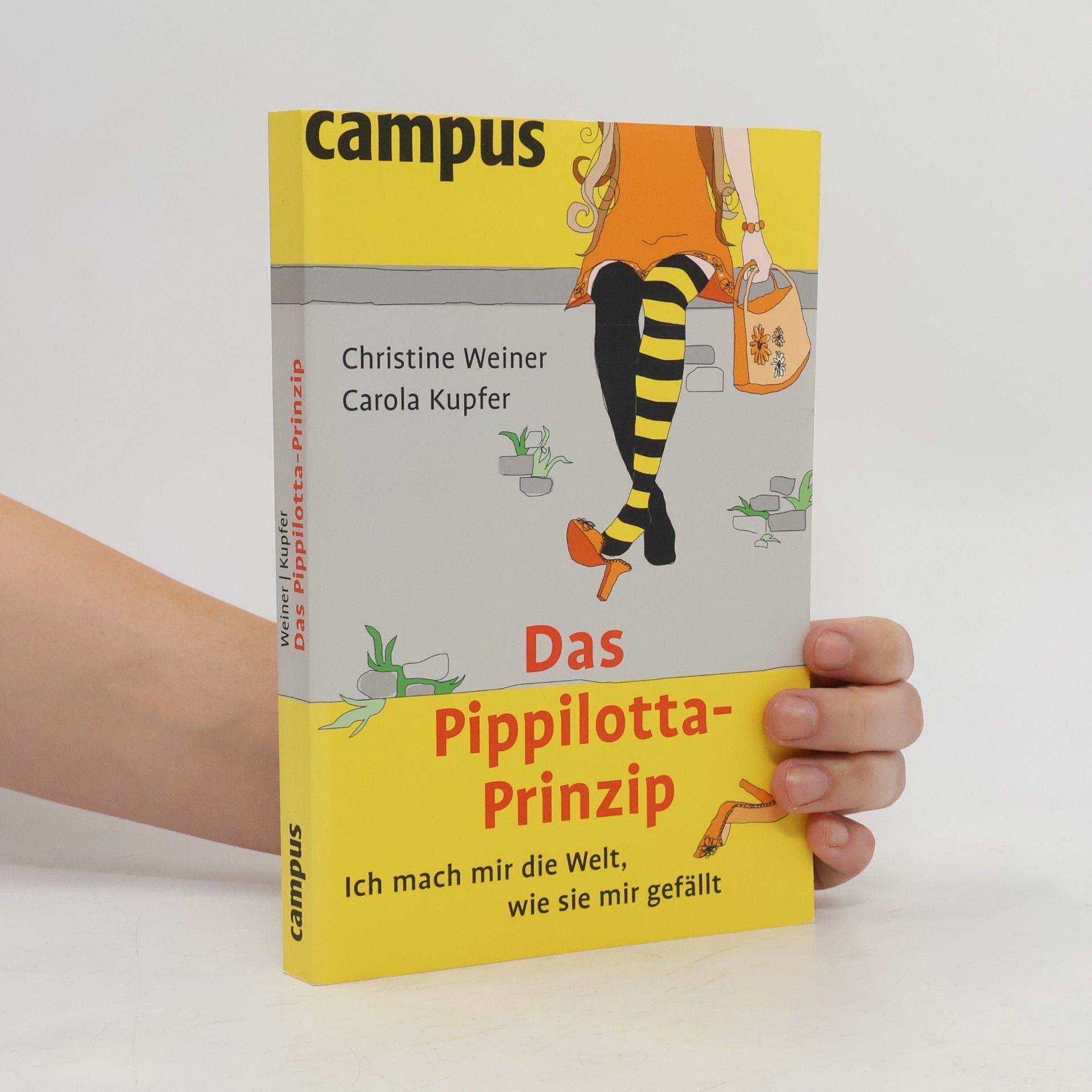Christine Weiner Das Pippilotta-Prinzip