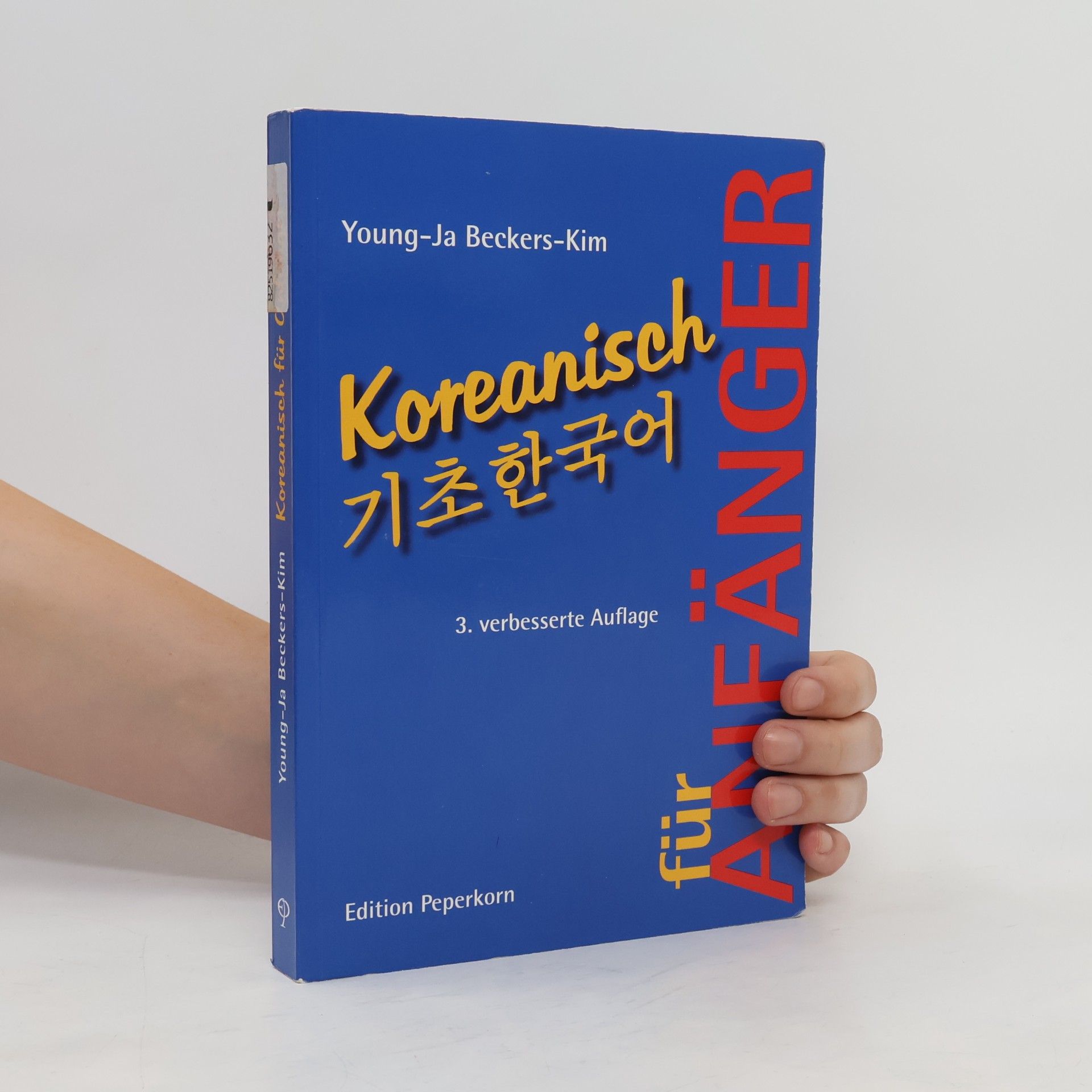 Young-Ja Beckers-Kim Koreanisch für Anfänger, m. 2 Audio-CDs - 3. verbesserte Auflage