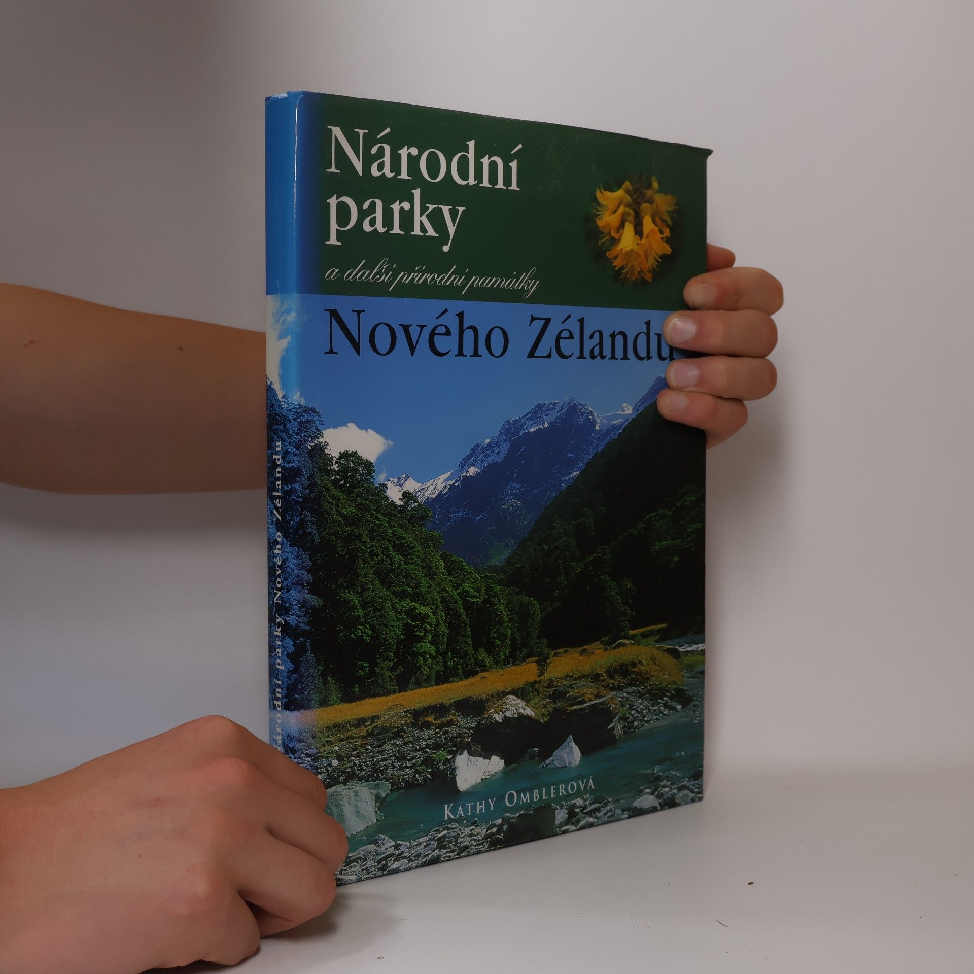 Kathy Ombler Národní parky a další přírodní památky Nového Zélandu