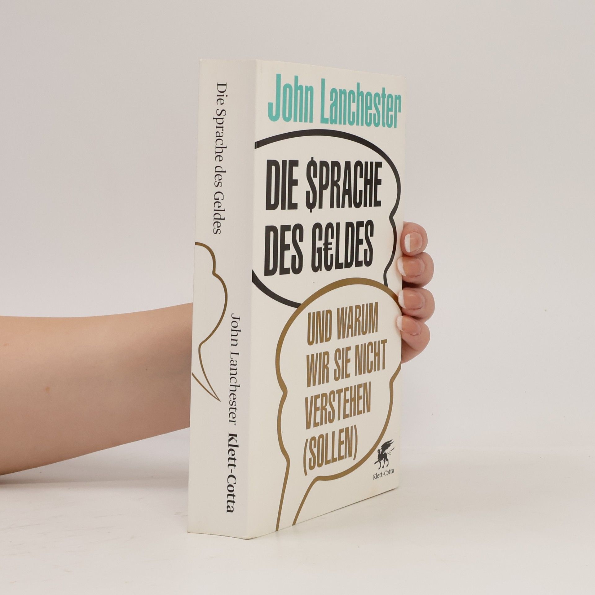 Die Sprache des Geldes und warum wir sie nicht verstehen (sollen)