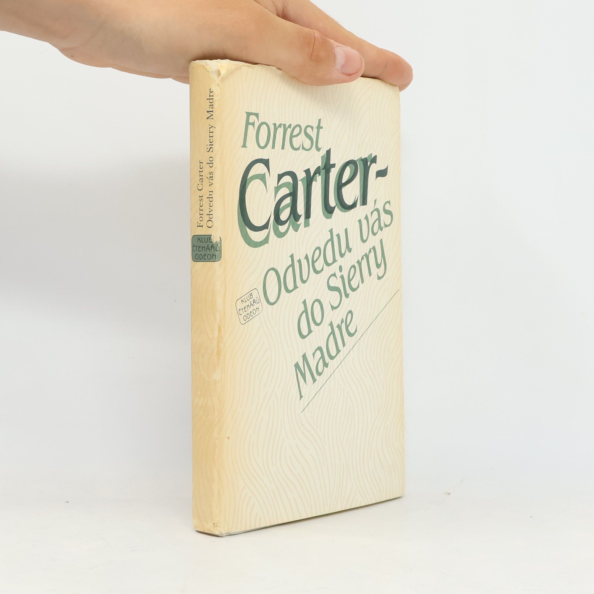 Forrest Carter Odvedu vás do Sierry Madre