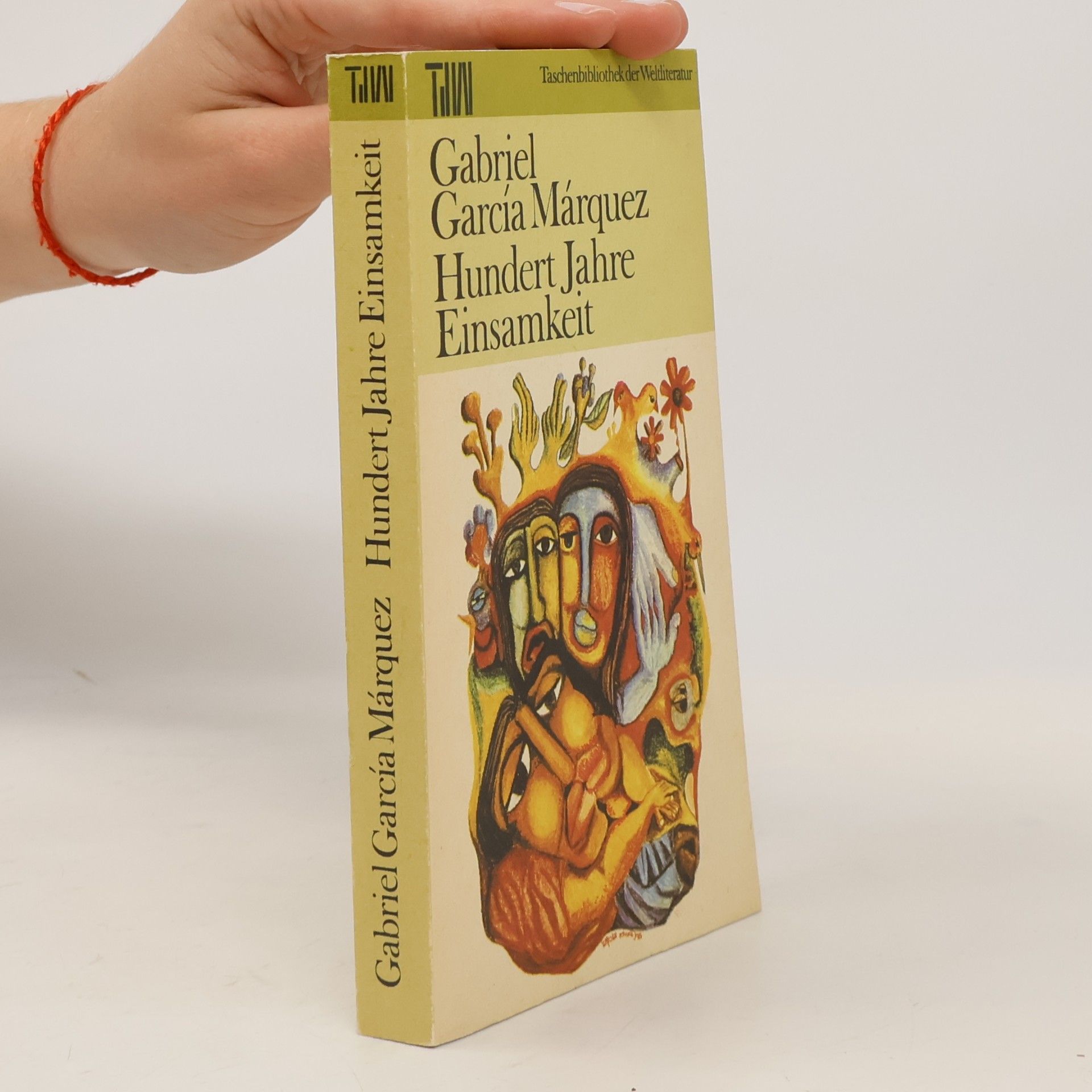 Gabriel García Márquez Hundert Jahre Einsamkeit