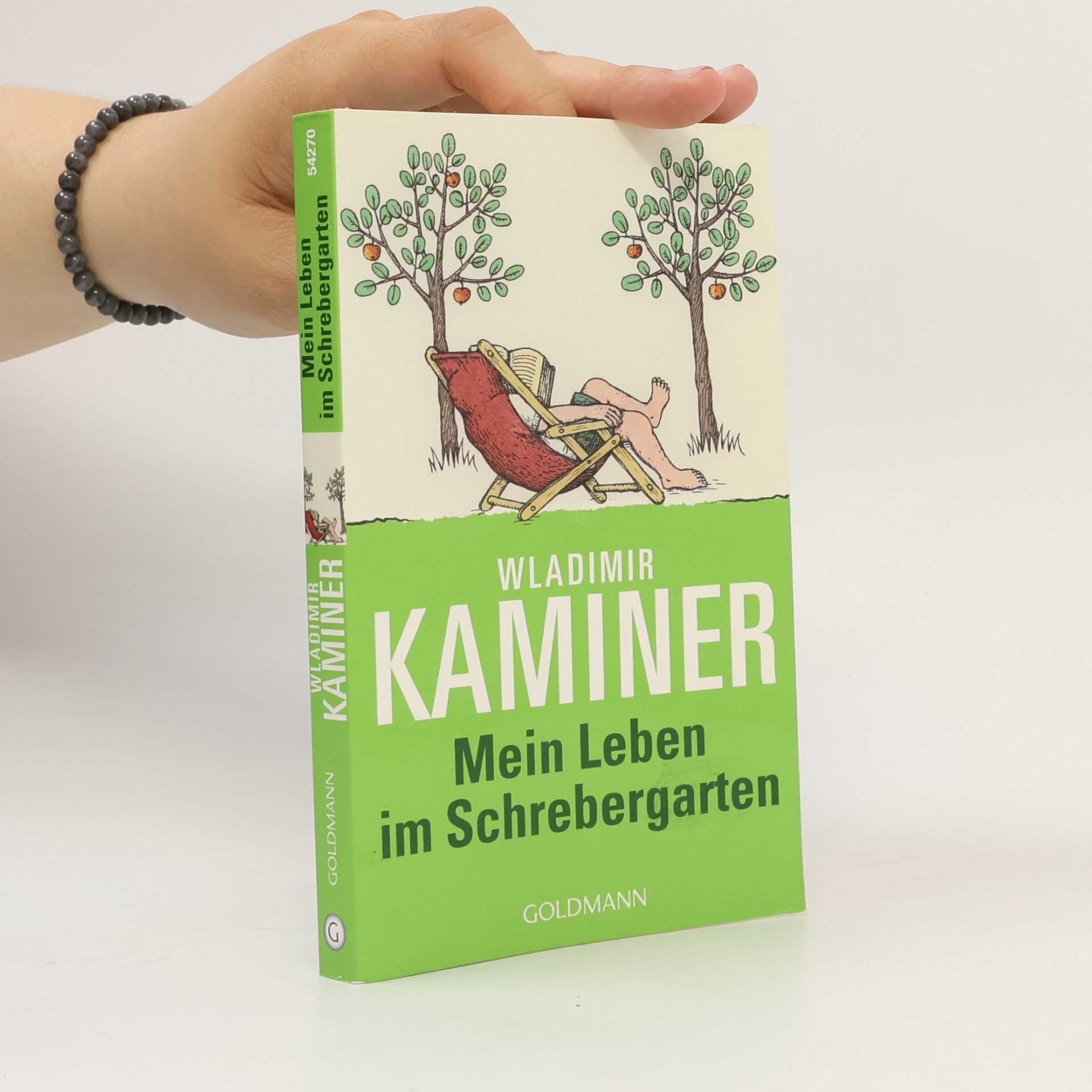 Wladimir Kaminer Mein Leben im Schrebergarten