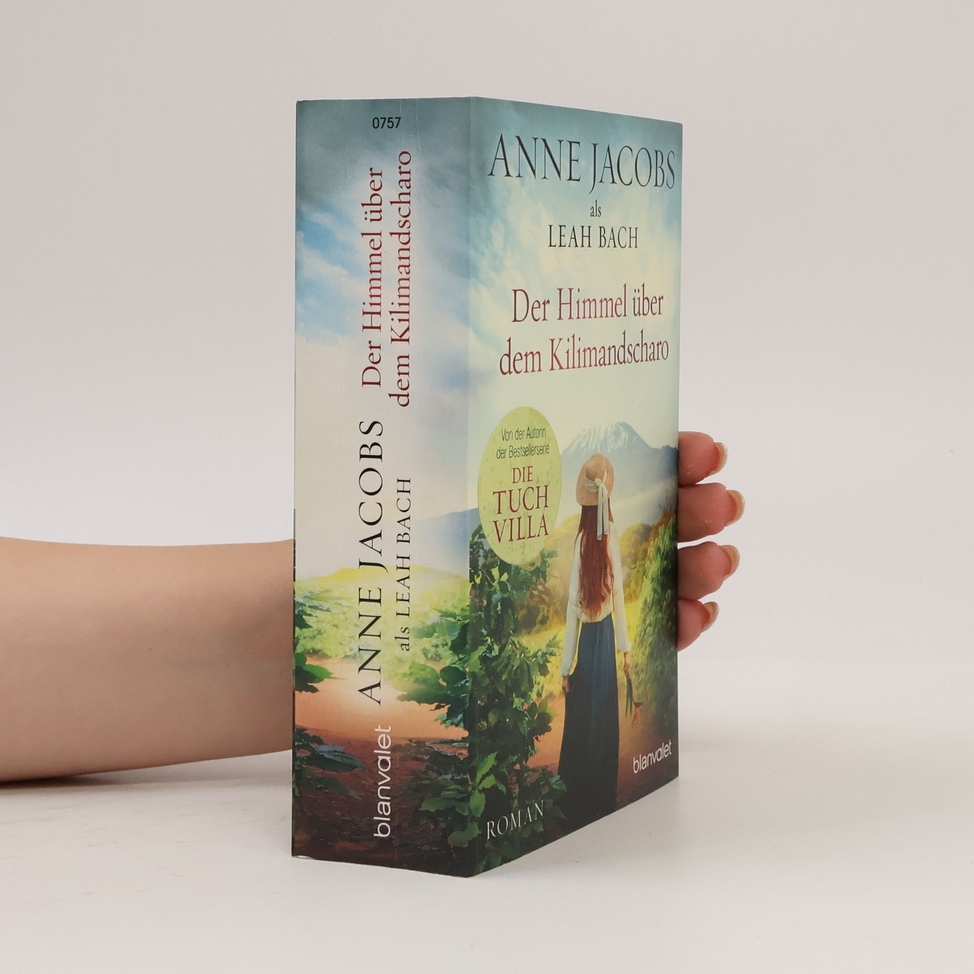 Anne Jacobs Der Himmel über dem Kilimandscharo