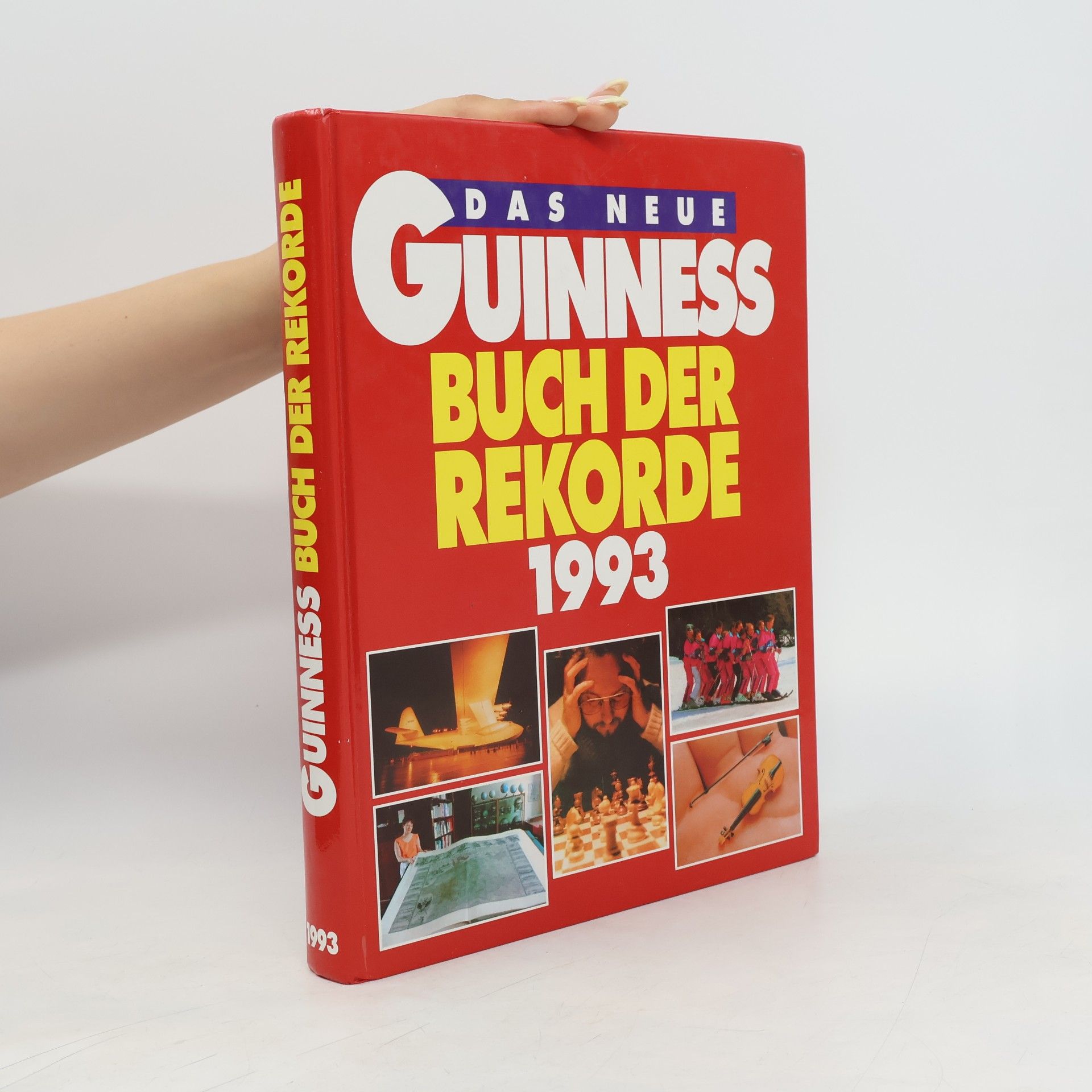 Autorenkollektiv Das neue Guiness Buch der Rekorde 1993