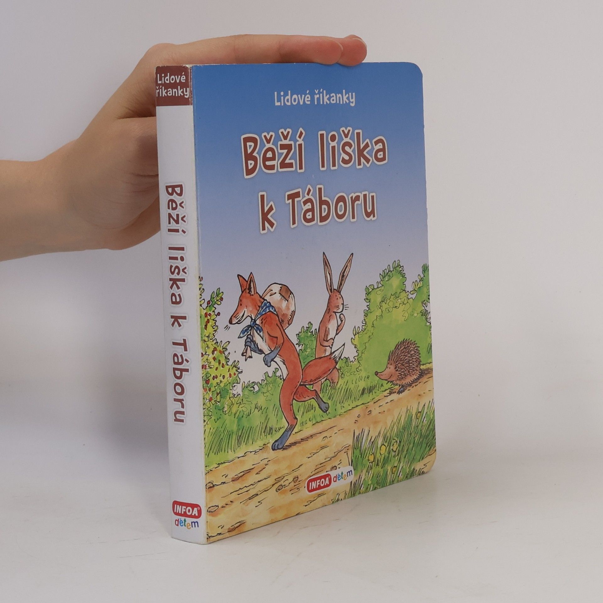 Autorenkollektiv Běží liška k Táboru - Lidové říkanky