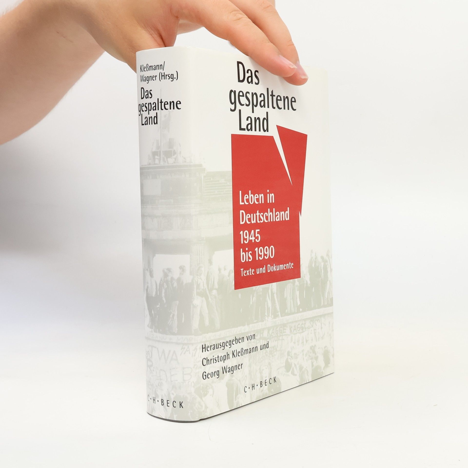 Christoph Kleßmann Das gespaltene Land