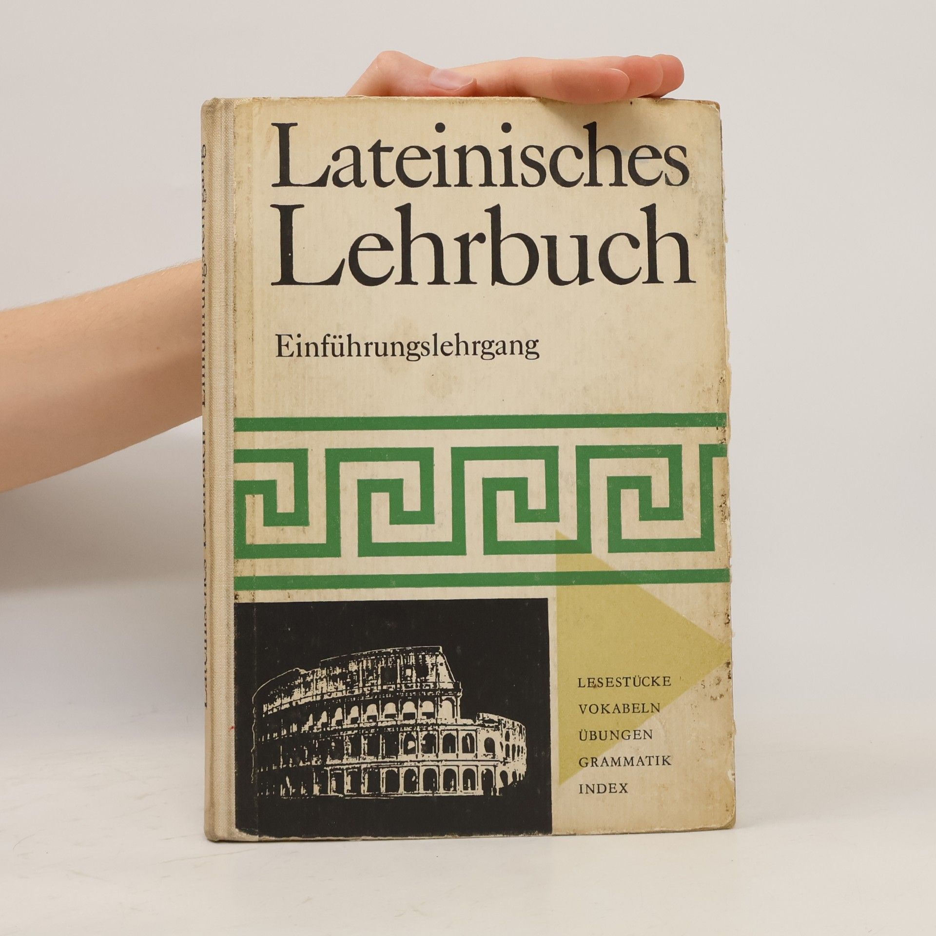 Alois Pögl Lateinisches Lehrbuch. Einführungslehrgang