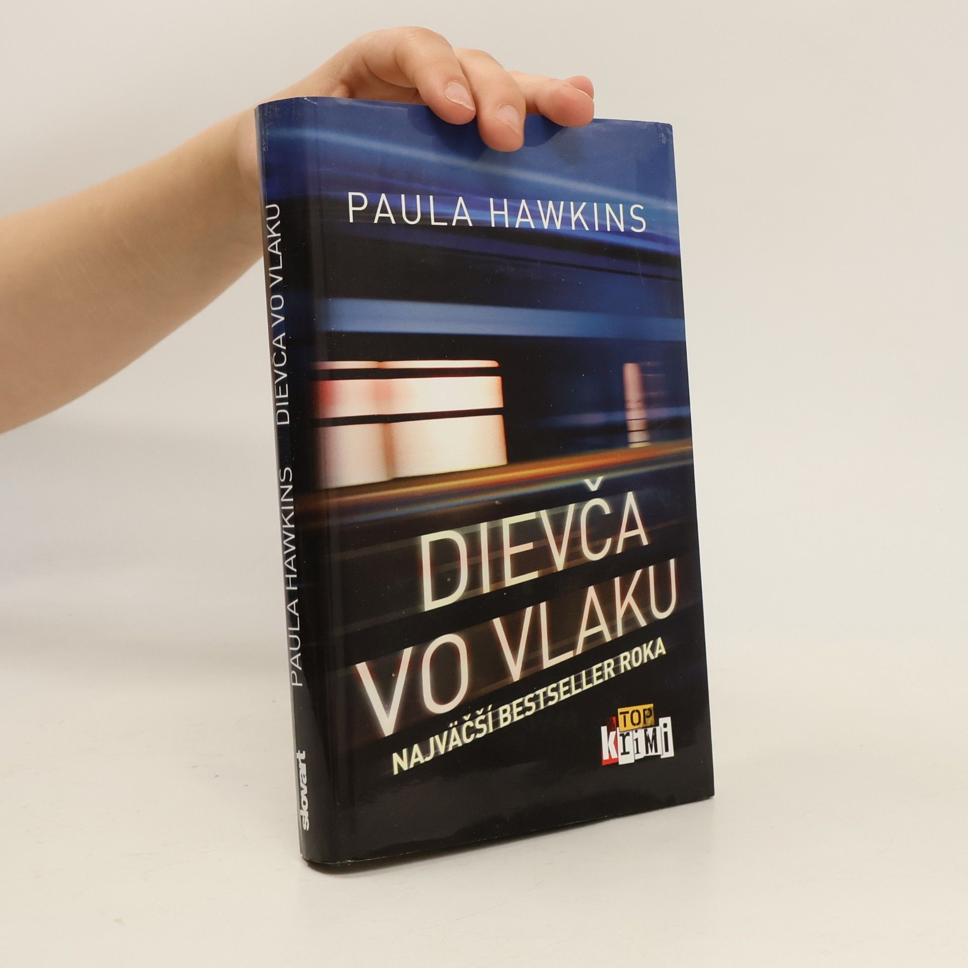 Paula Hawkins Dievča vo vlaku