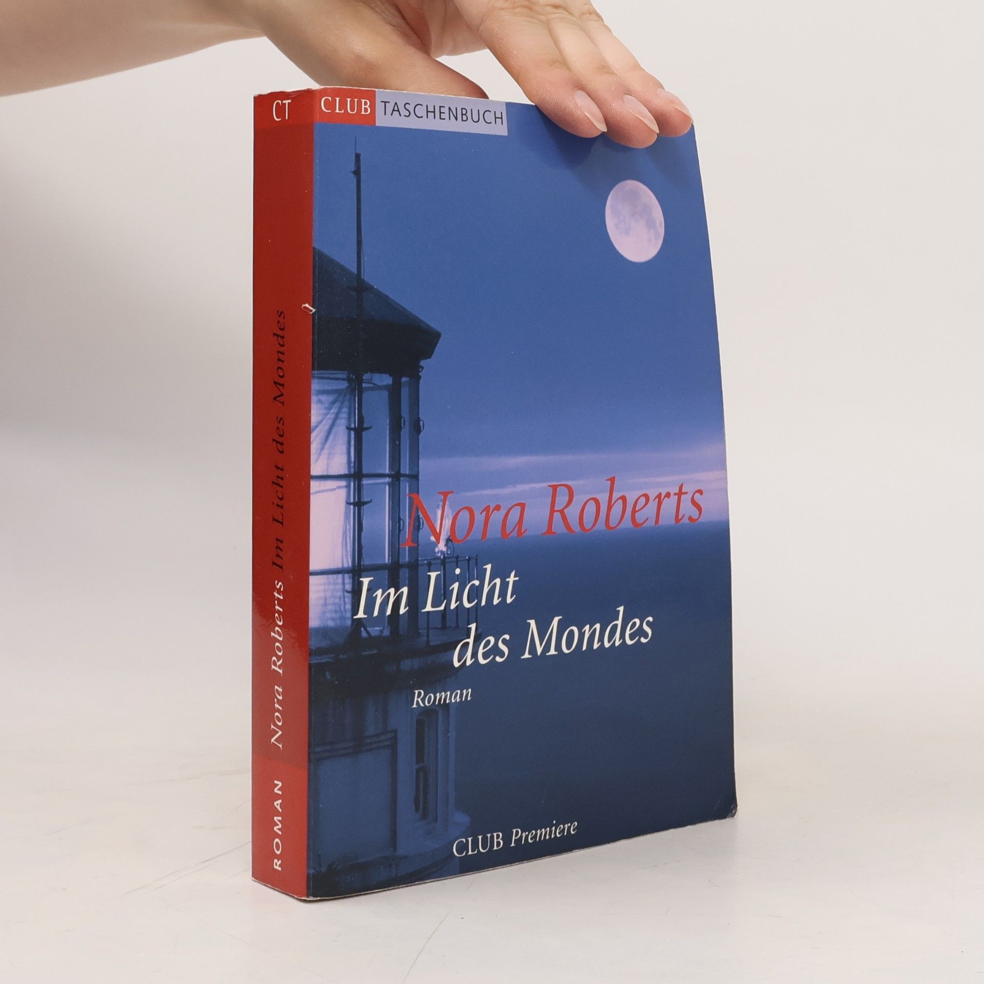 Nora Roberts Im Licht des Mondes