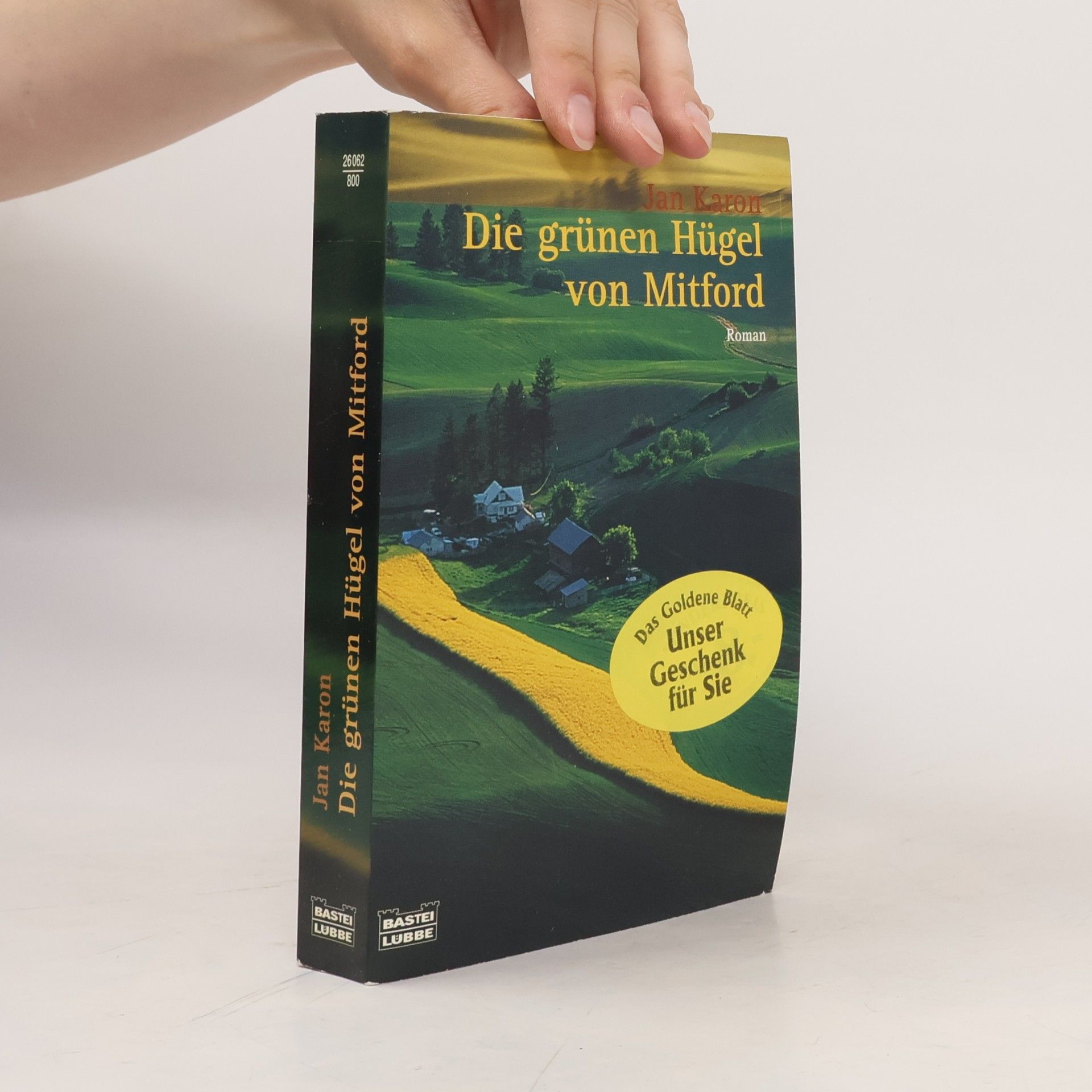 Jan Karon Die grünen Hügel von Mitford