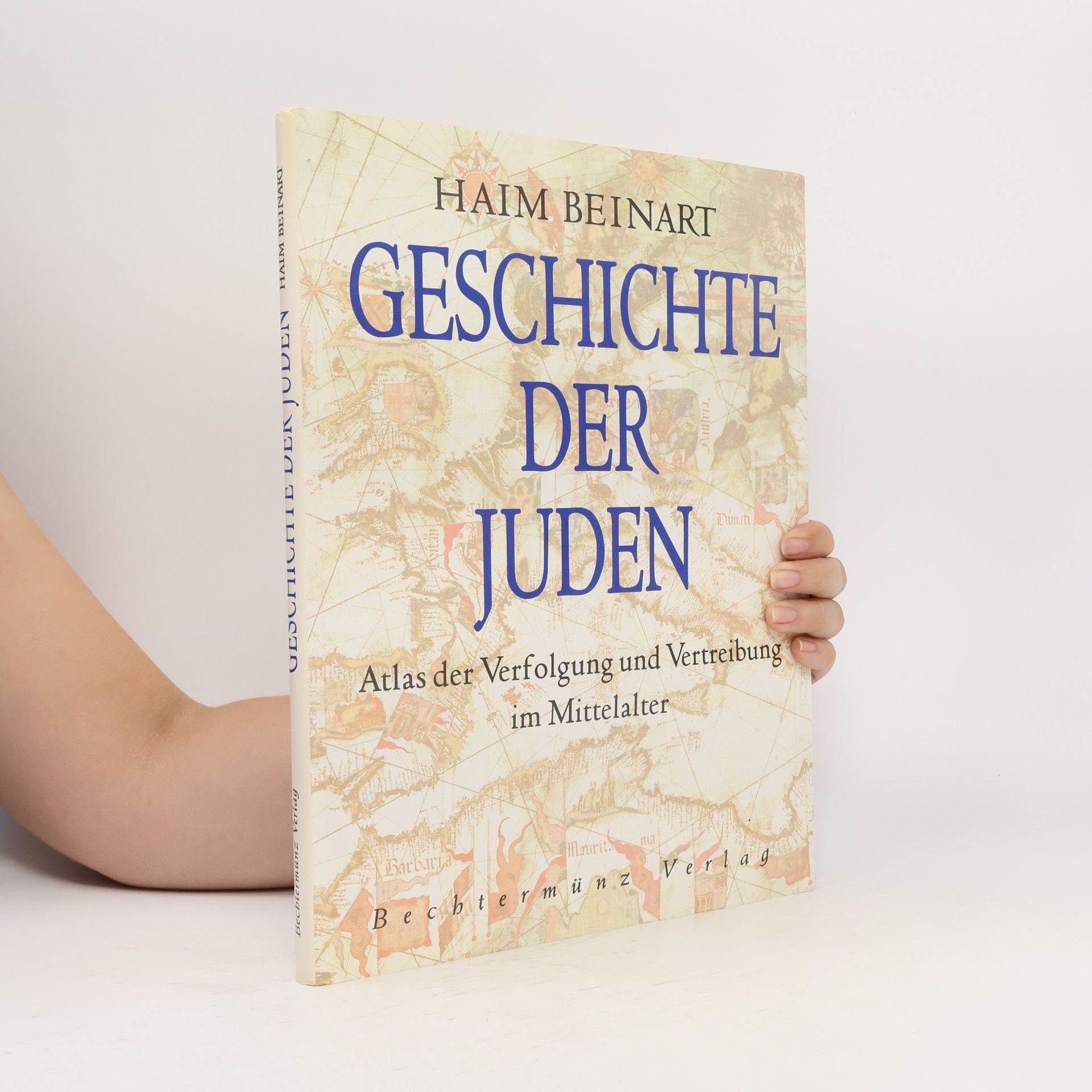 Haim Beinart Geschichte der Juden , Atlas der Verfolgund und Vertreibung im Mittelalter