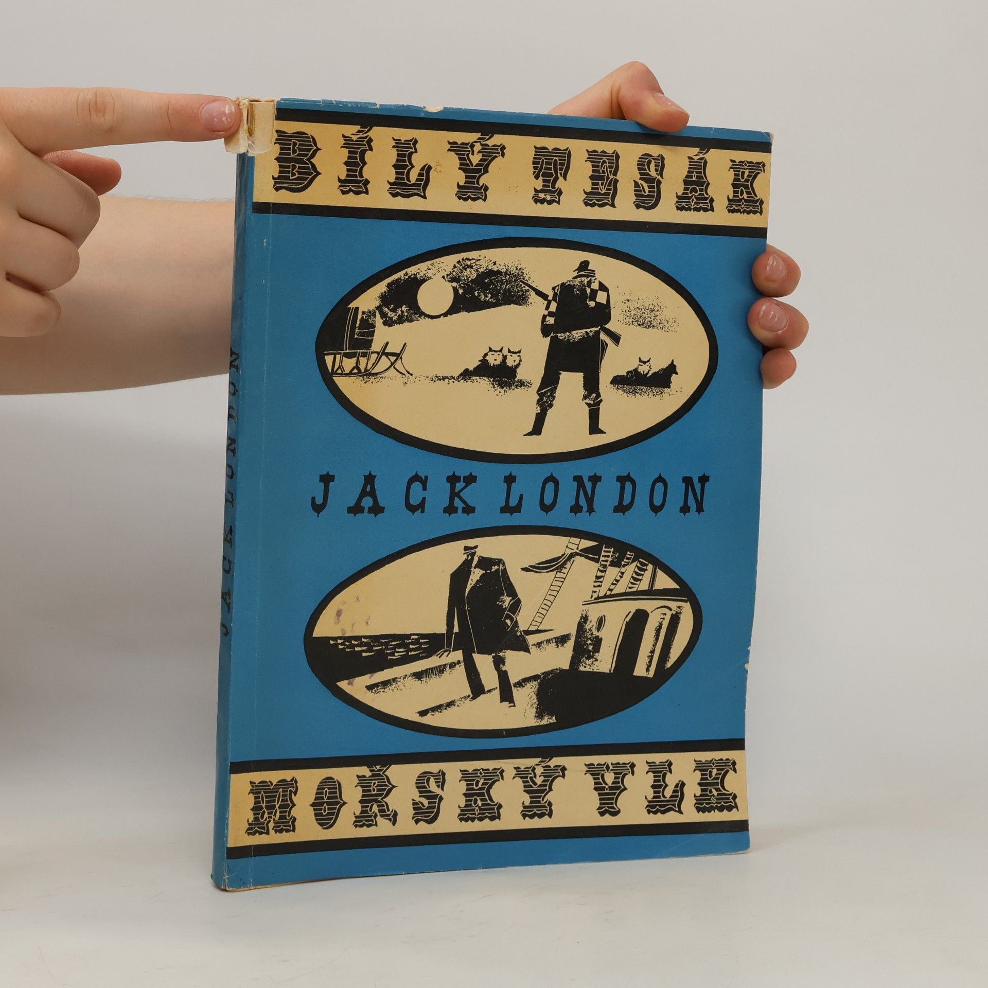Jack London Bílý tesák. Mořský vlk