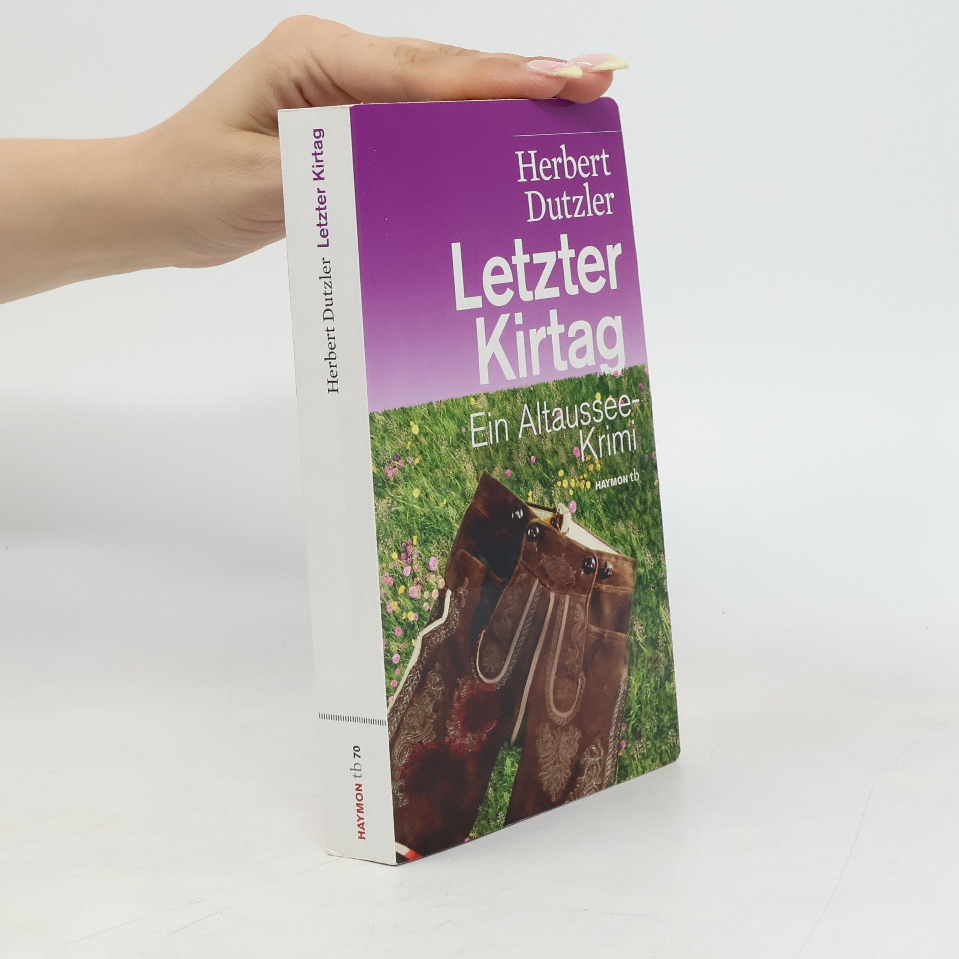 Herbert Dutzler Letzter Kirtag