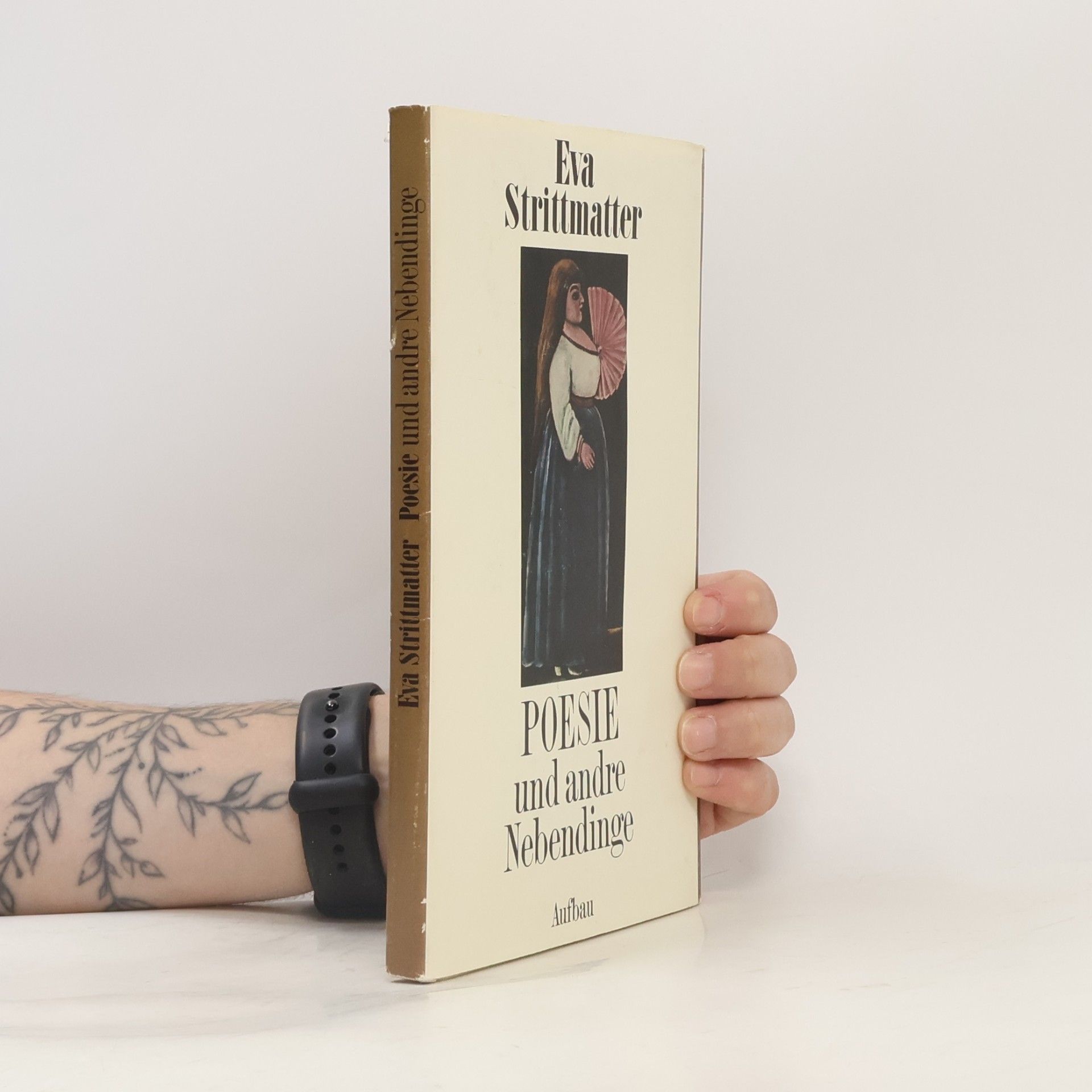 Eva Strittmatter Poesie und andre Nebendinge
