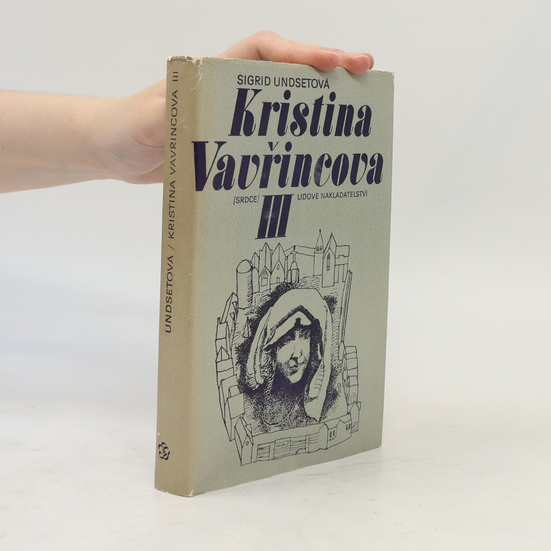 Sigrid Undset Kristina Vavřincova III. Kříž