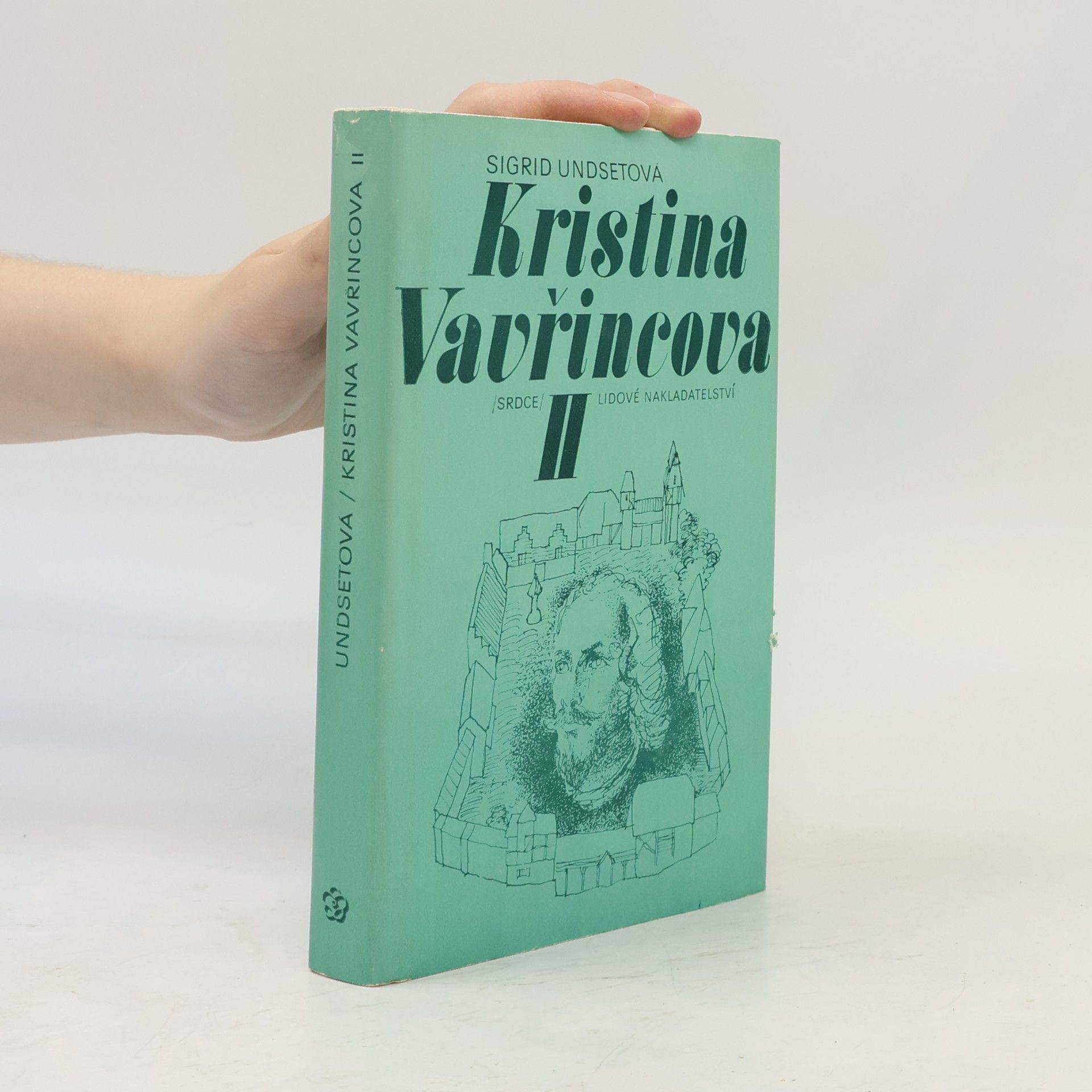Sigrid Undset Kristina Vavřincová II. Paní