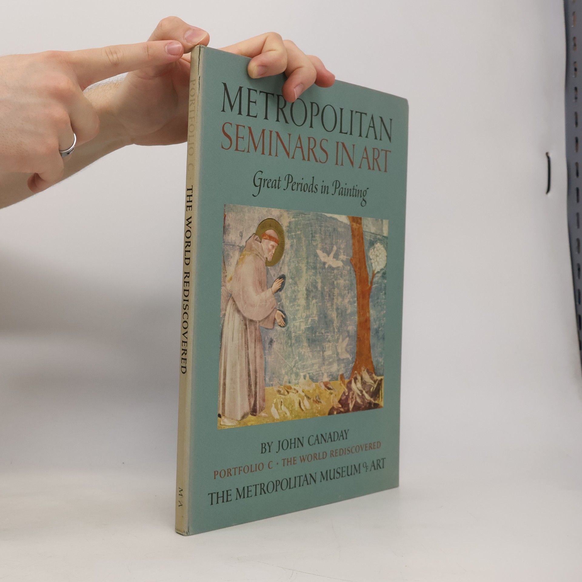 John Canaday Metropolitan Seminars in Art, Portfolio C: The World Rediscovered