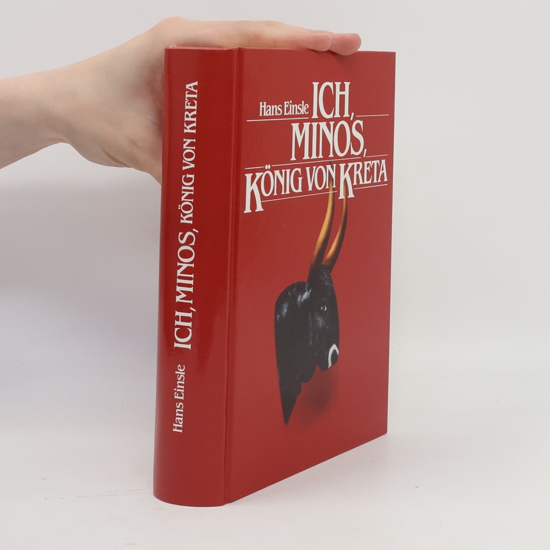 Hans Einsle Ich, Minos, König von Kreta