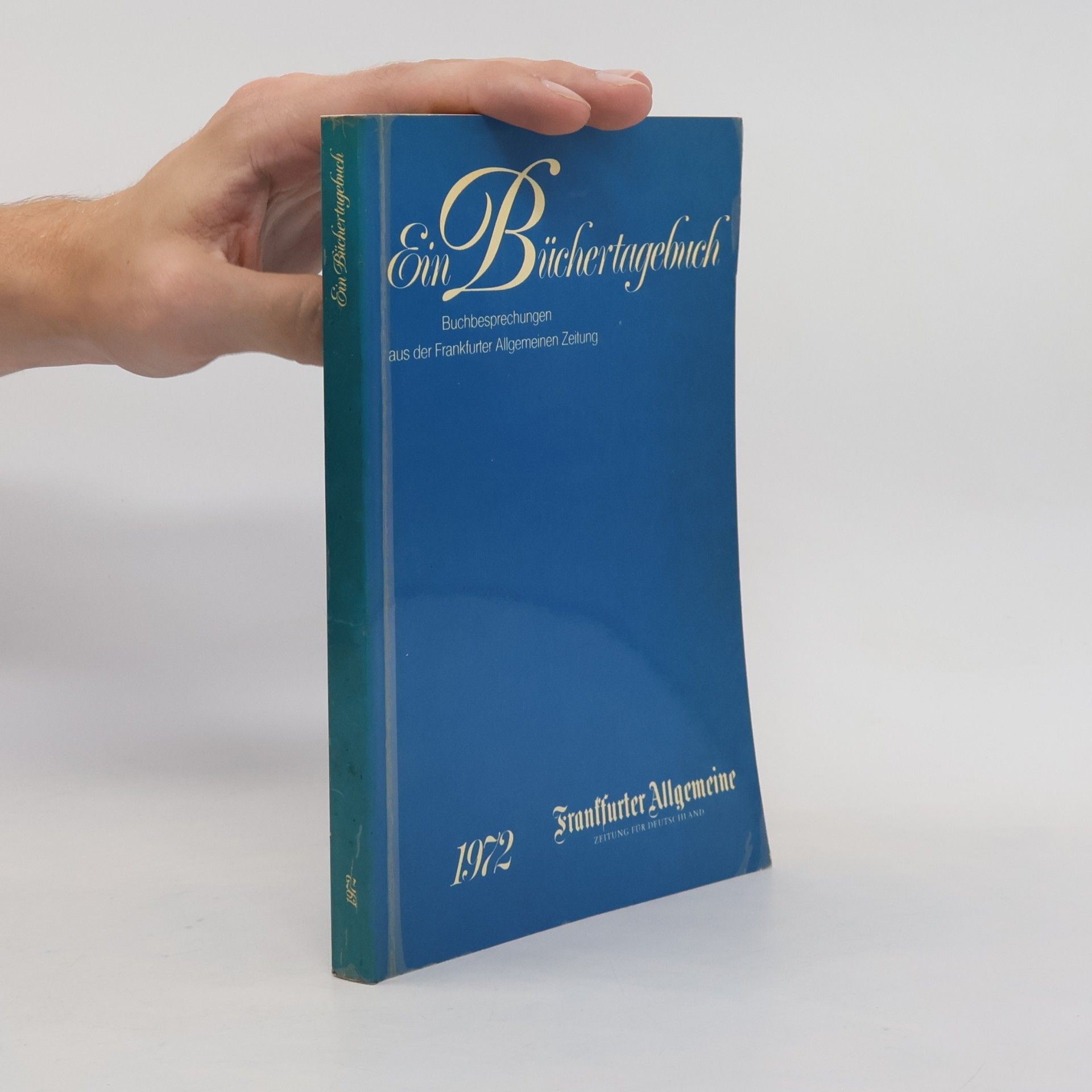 Autorenkollektiv Ein Büchertagebuch 1972