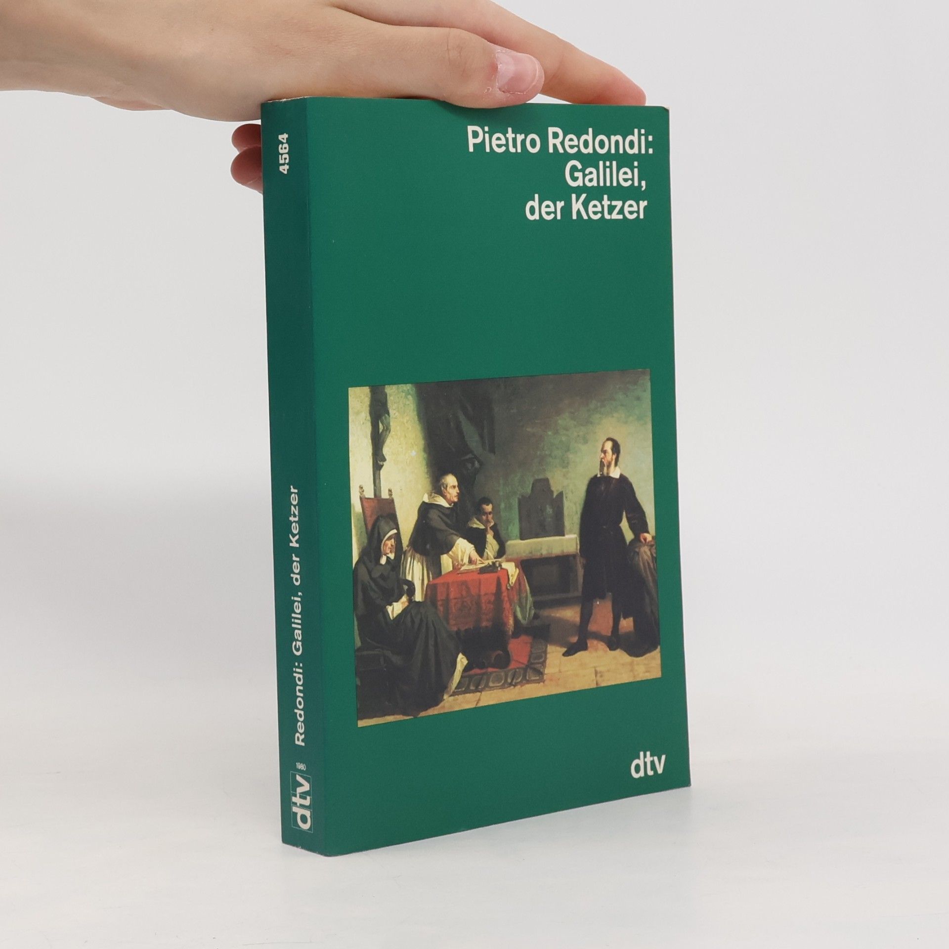 Pietro Redondi Galilei, der Ketzer