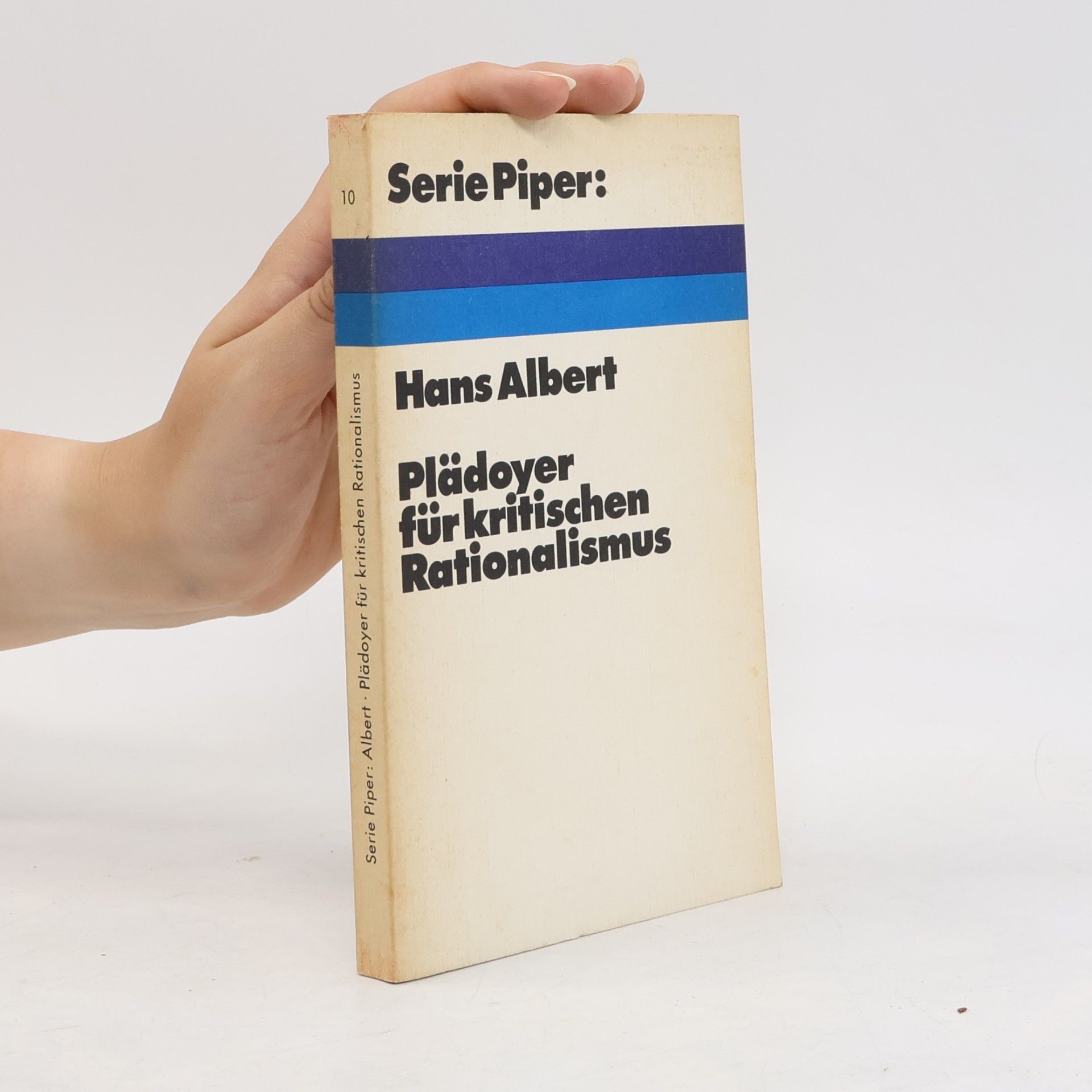 Hans Albert Plädoyer für kritischen Rationalismus