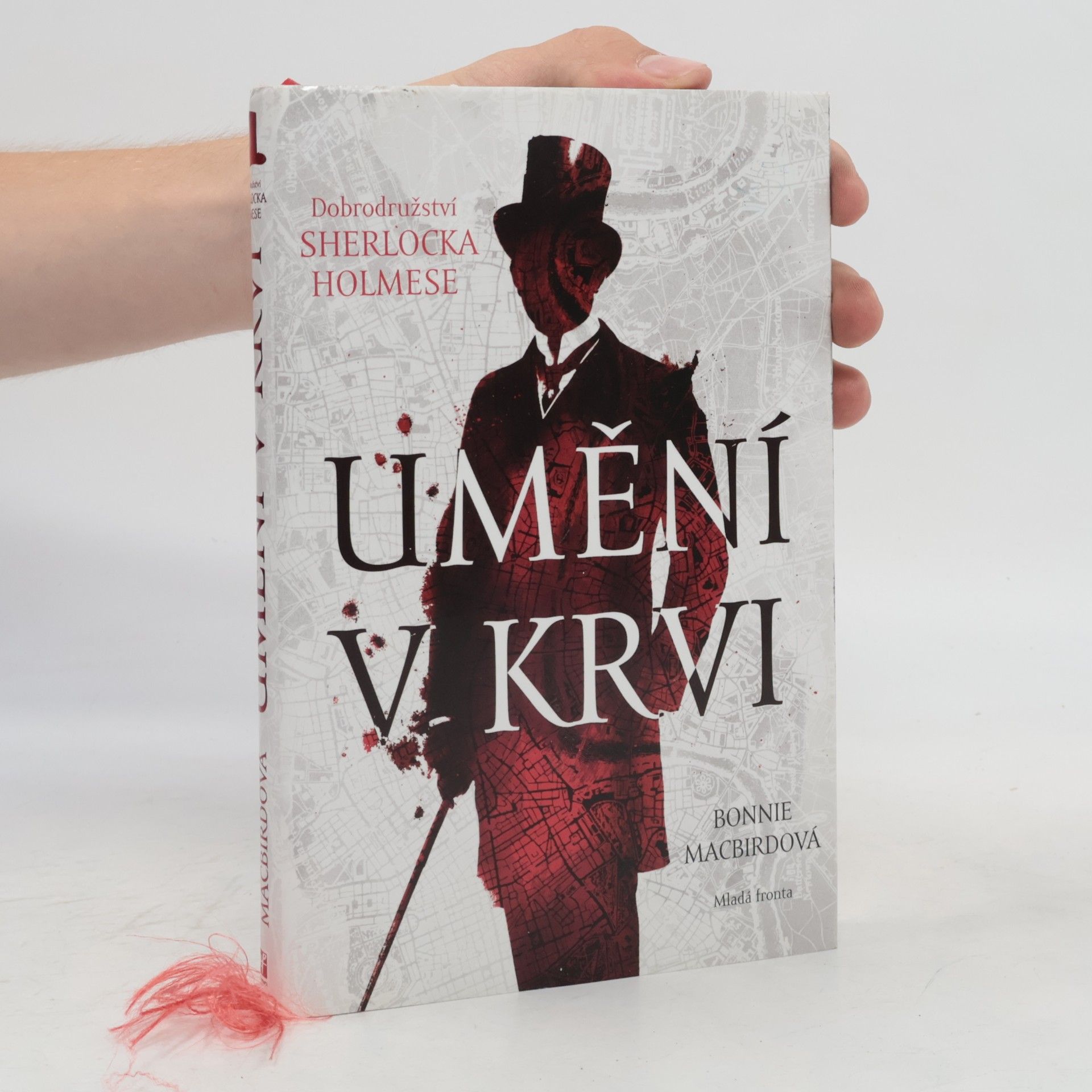Bonnie MacBird Umění v krvi: Dobrodružství Sherlocka Holmese