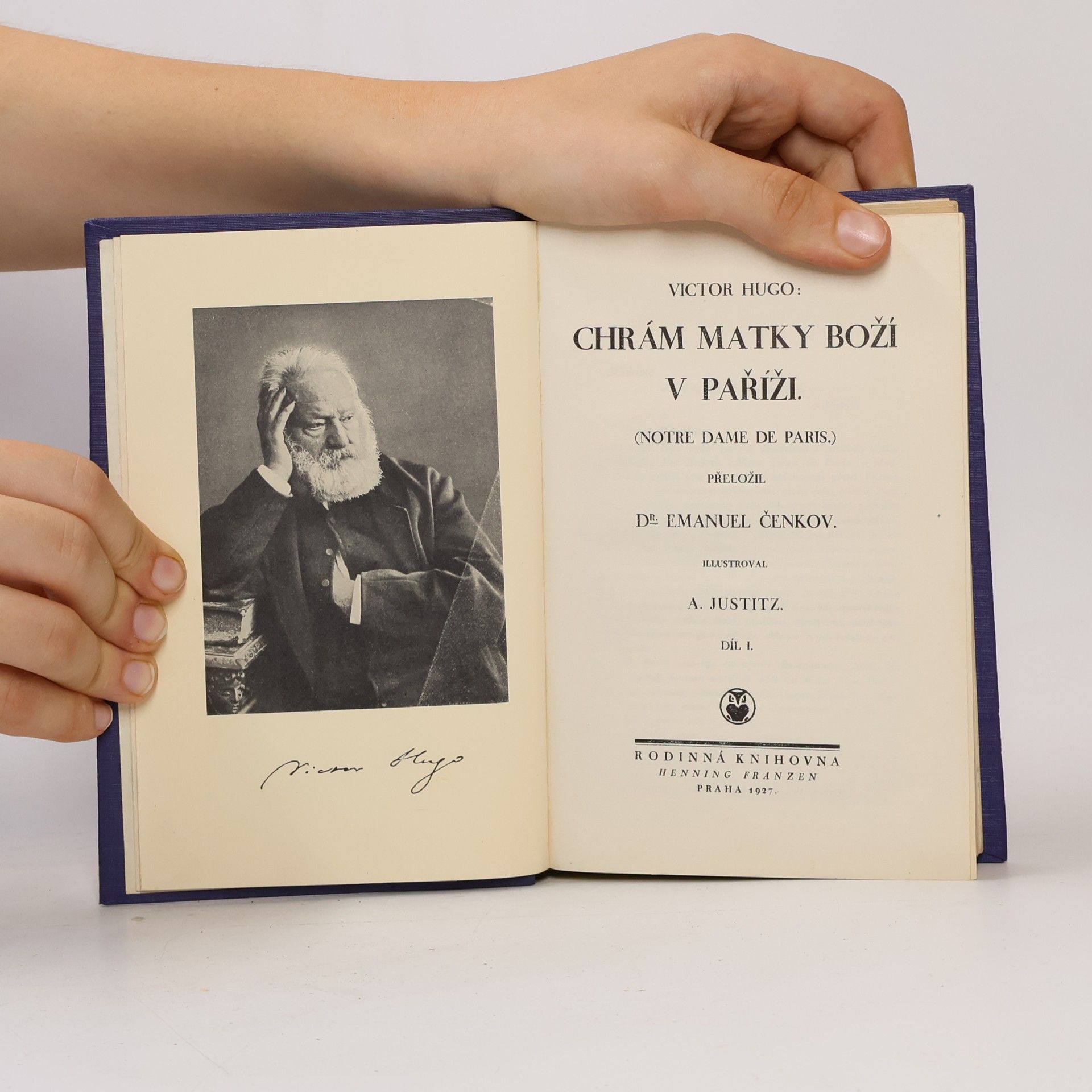 Victor Hugo Chrám Matky Boží v Paříži I.
